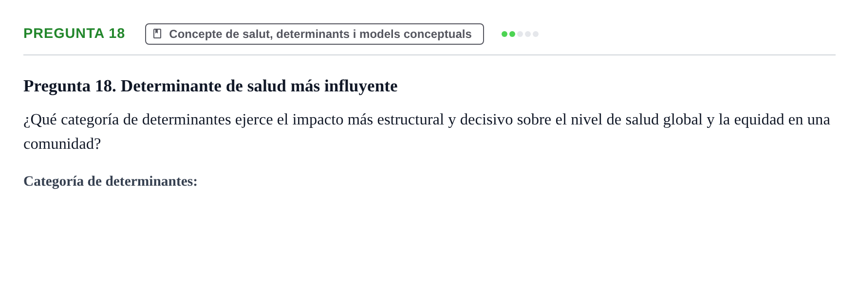 Enunciado: Pregunta 18 · Infermeria de salut pùblica i comunitària UB Examen de Salud Pública y Comunitaria