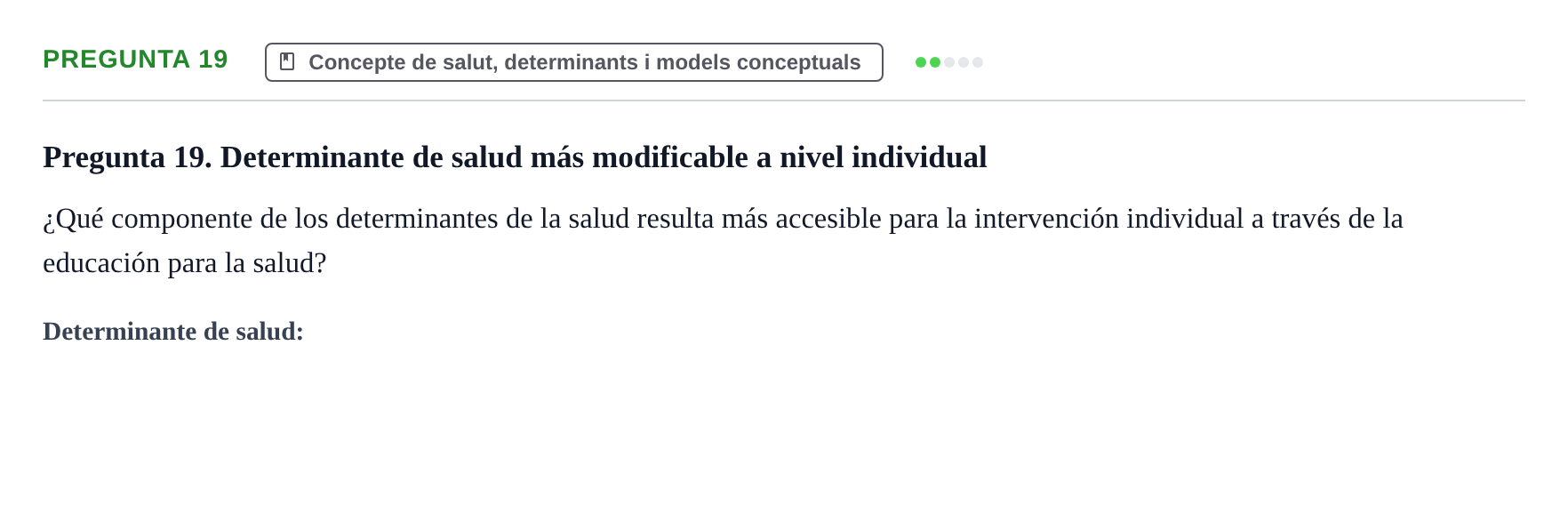 Enunciado: Pregunta 19 · Infermeria de salut pùblica i comunitària UB Examen de Salud Pública y Comunitaria