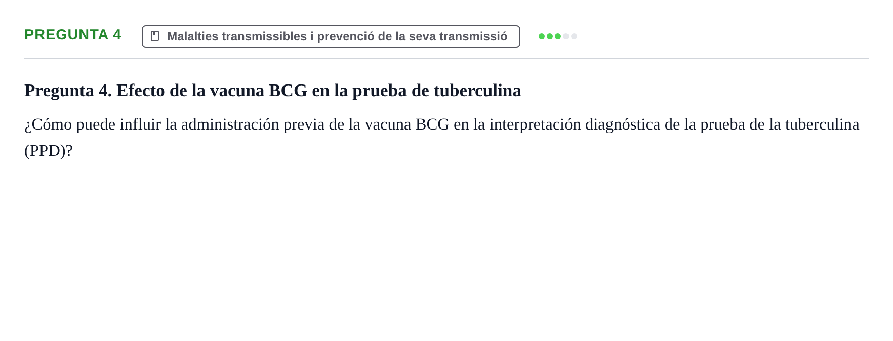 Enunciado: Pregunta 4 · Infermeria de salut pùblica i comunitària UB Examen de Salud Pública y Comunitaria