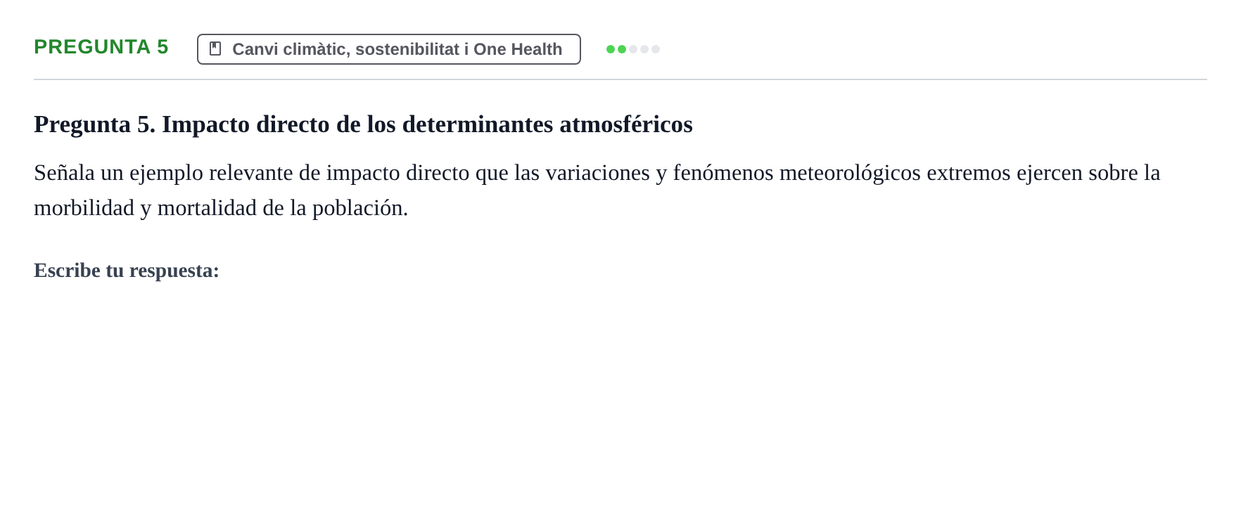Enunciado: Pregunta 5 · Infermeria de salut pùblica i comunitària UB Examen de Salud Pública y Comunitaria