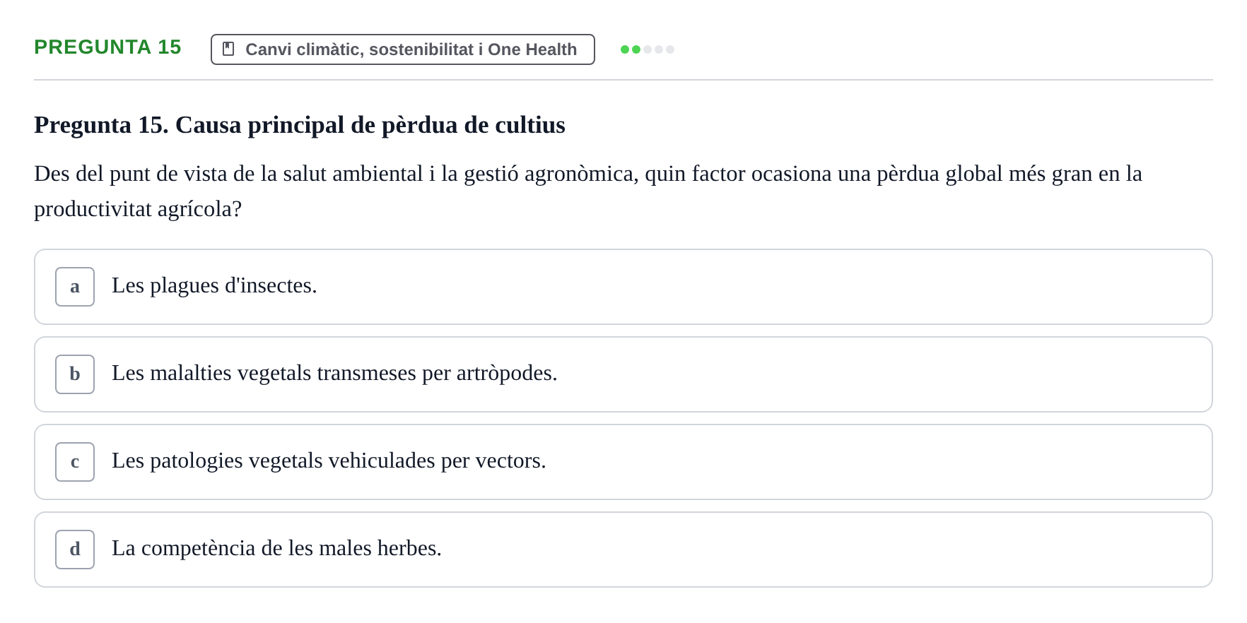 Enunciado: Pregunta 15 · Infermeria de salut pùblica i comunitària UB Examen Parcial de Salut Pública i Comunitària