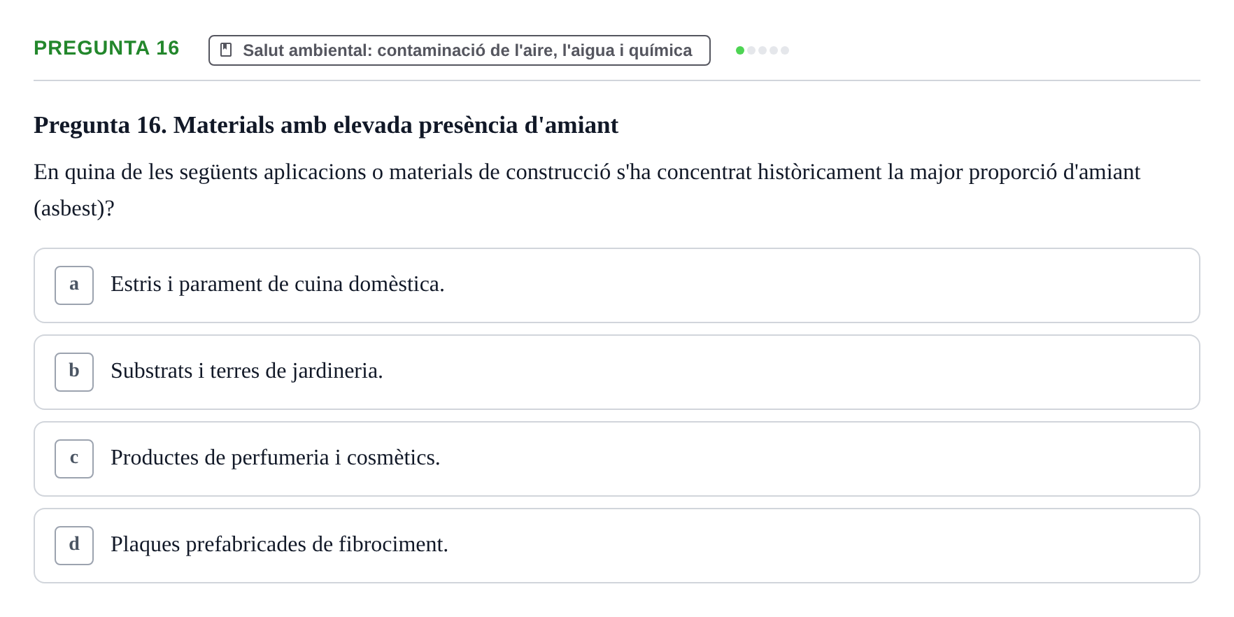 Enunciado: Pregunta 16 · Infermeria de salut pùblica i comunitària UB Examen Parcial de Salut Pública i Comunitària