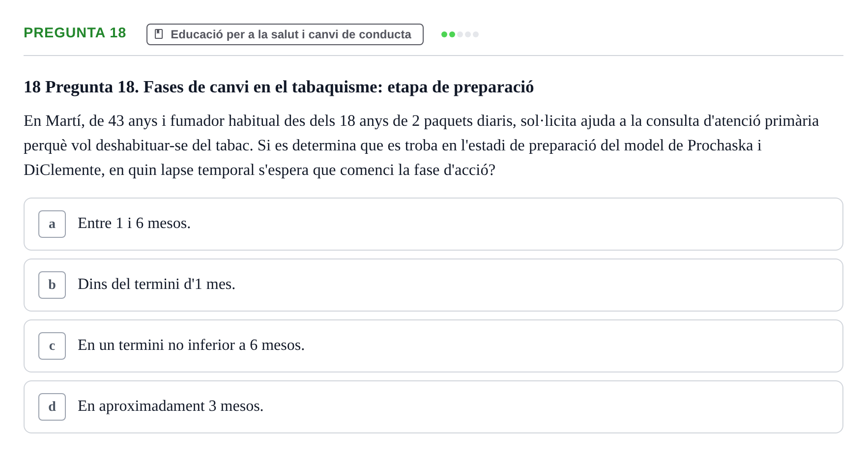 Enunciado: Pregunta 18 · Infermeria de salut pùblica i comunitària UB Examen Parcial de Salut Pública i Comunitària
