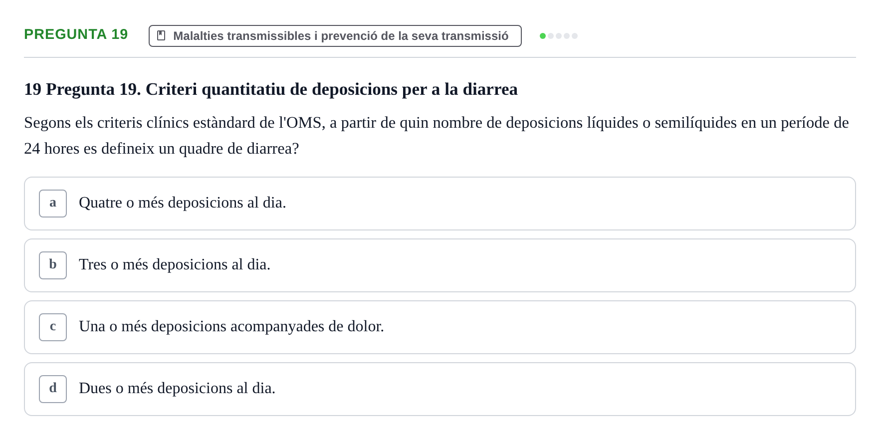 Enunciado: Pregunta 19 · Infermeria de salut pùblica i comunitària UB Examen Parcial de Salut Pública i Comunitària