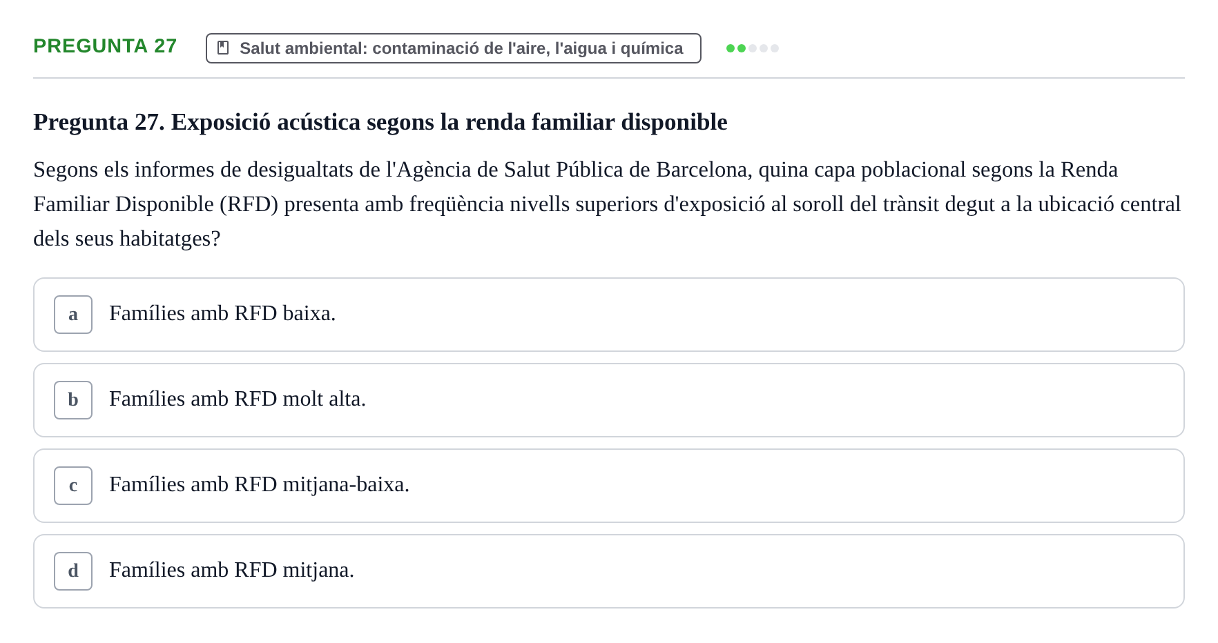 Enunciado: Pregunta 27 · Infermeria de salut pùblica i comunitària UB Examen Parcial de Salut Pública i Comunitària