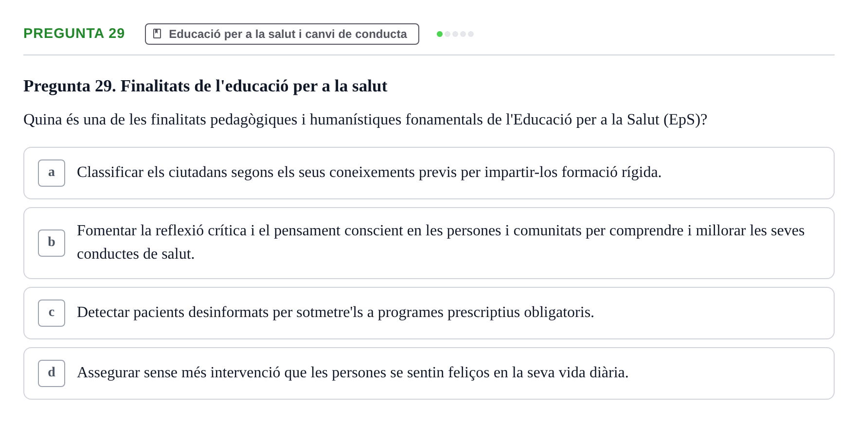 Enunciado: Pregunta 29 · Infermeria de salut pùblica i comunitària UB Examen Parcial de Salut Pública i Comunitària