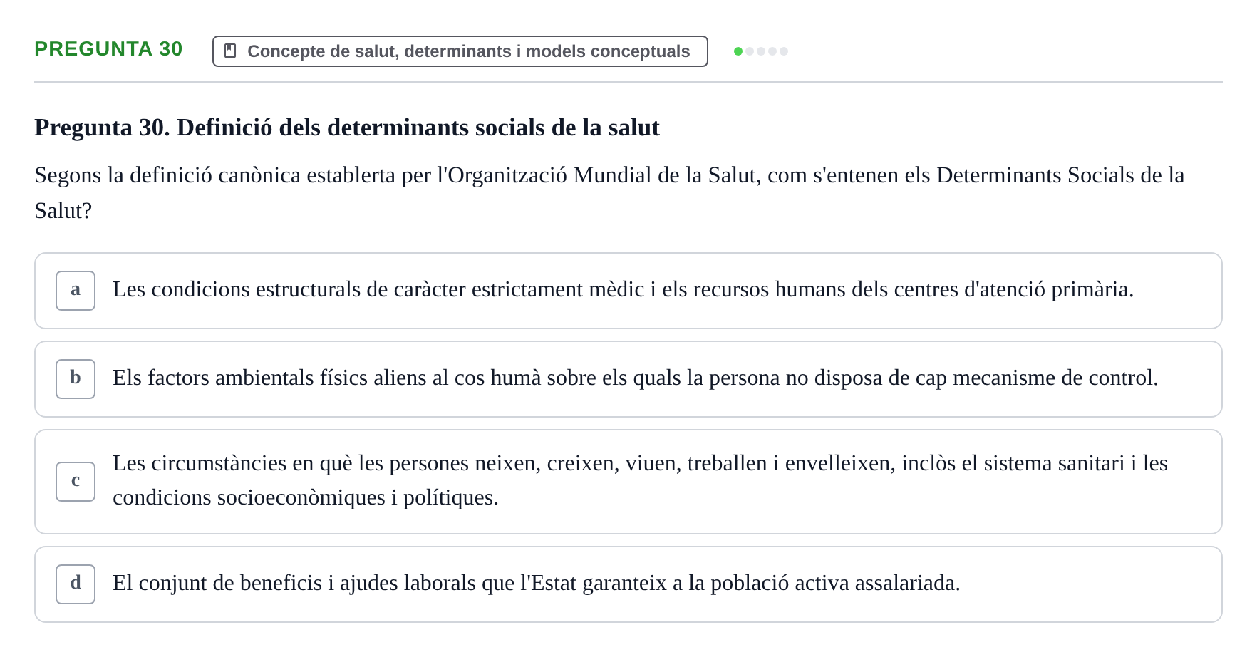 Enunciado: Pregunta 30 · Infermeria de salut pùblica i comunitària UB Examen Parcial de Salut Pública i Comunitària