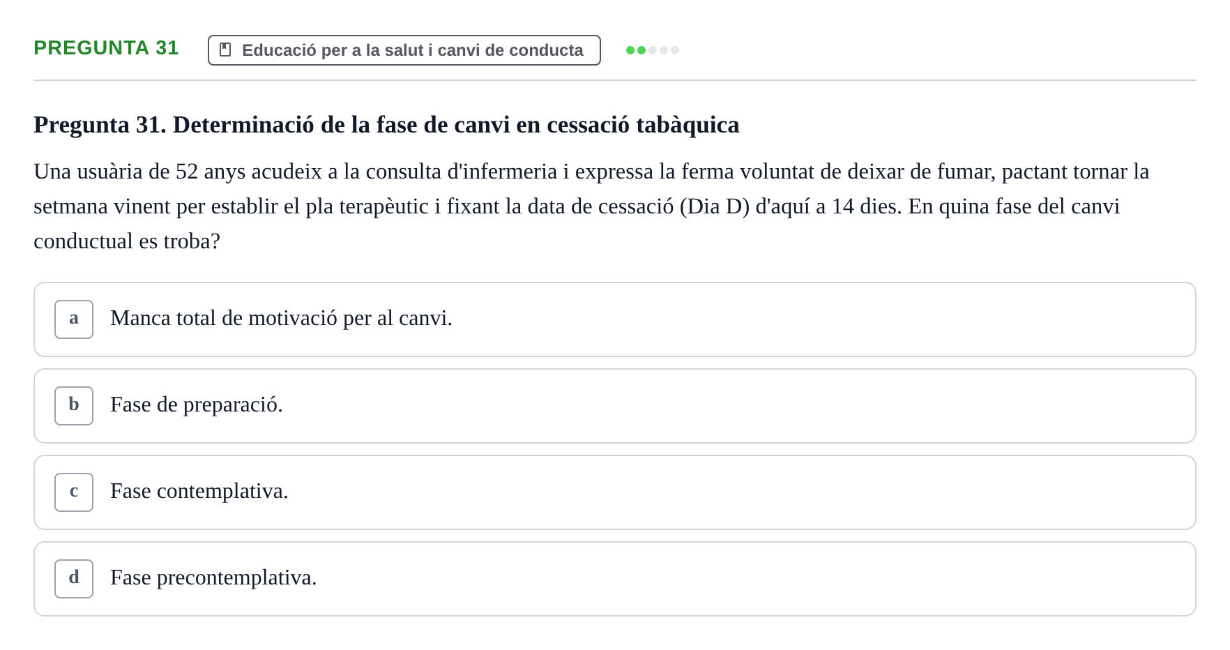 Enunciado: Pregunta 31 · Infermeria de salut pùblica i comunitària UB Examen Parcial de Salut Pública i Comunitària