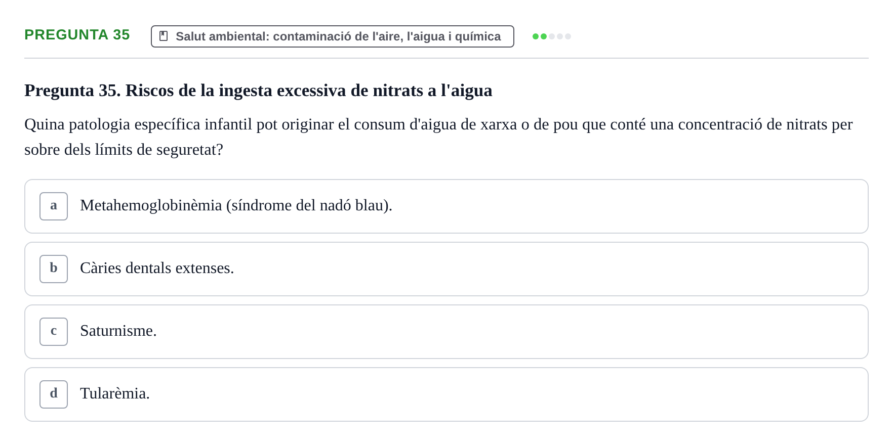 Enunciado: Pregunta 35 · Infermeria de salut pùblica i comunitària UB Examen Parcial de Salut Pública i Comunitària