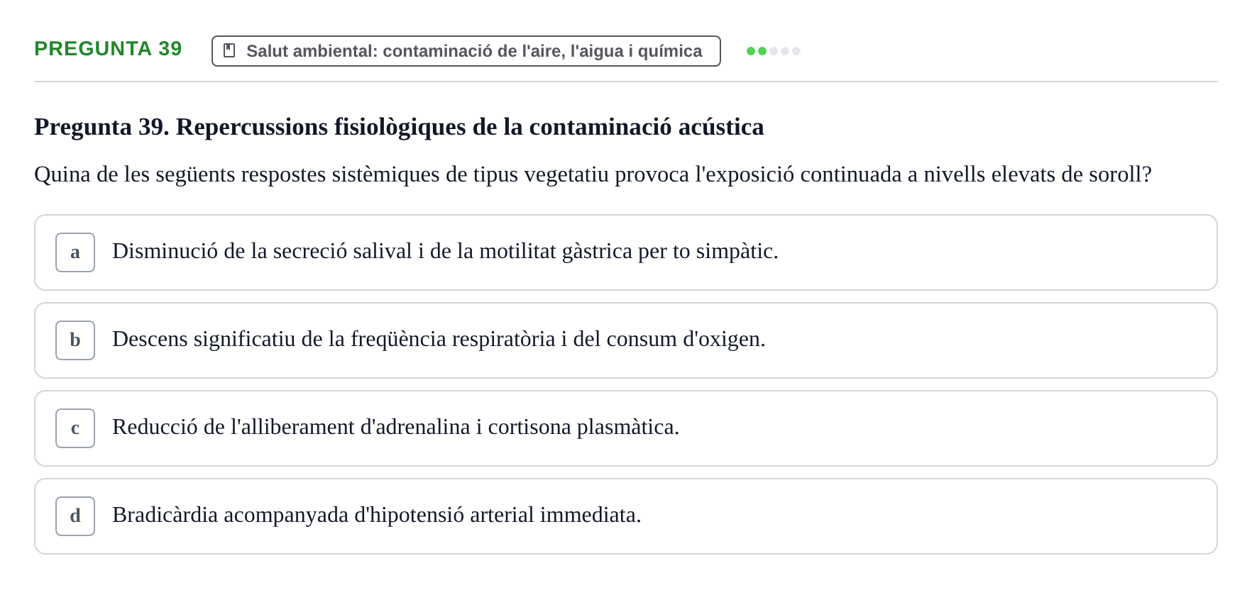 Enunciado: Pregunta 39 · Infermeria de salut pùblica i comunitària UB Examen Parcial de Salut Pública i Comunitària