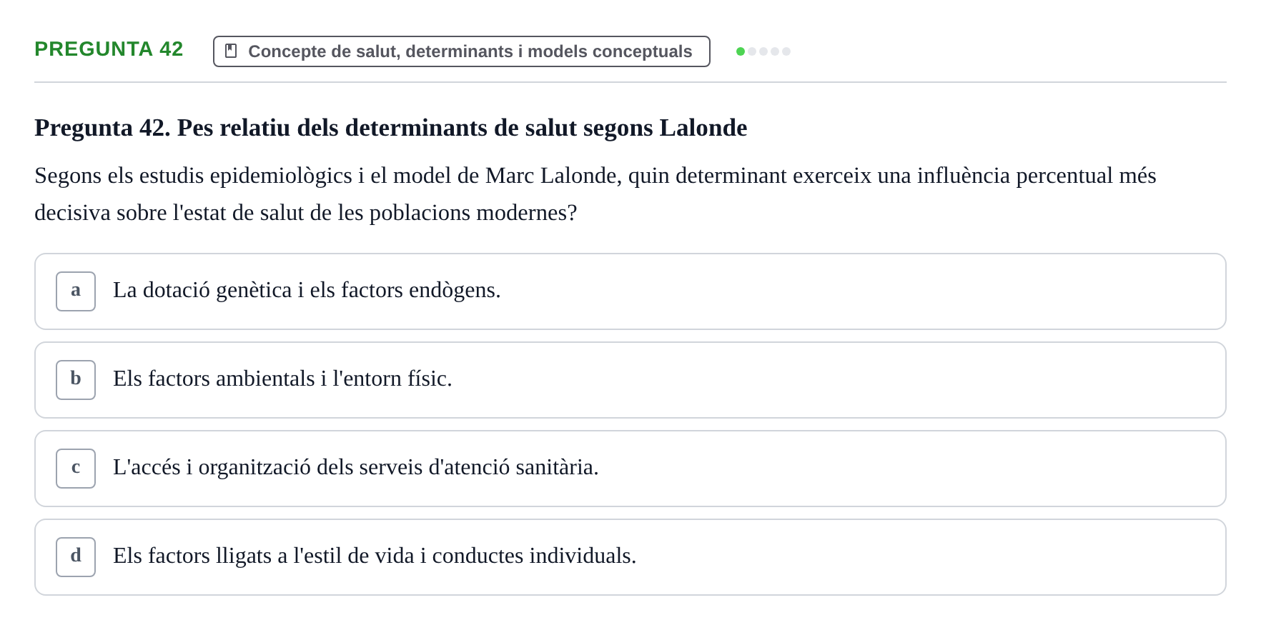 Enunciado: Pregunta 42 · Infermeria de salut pùblica i comunitària UB Examen Parcial de Salut Pública i Comunitària