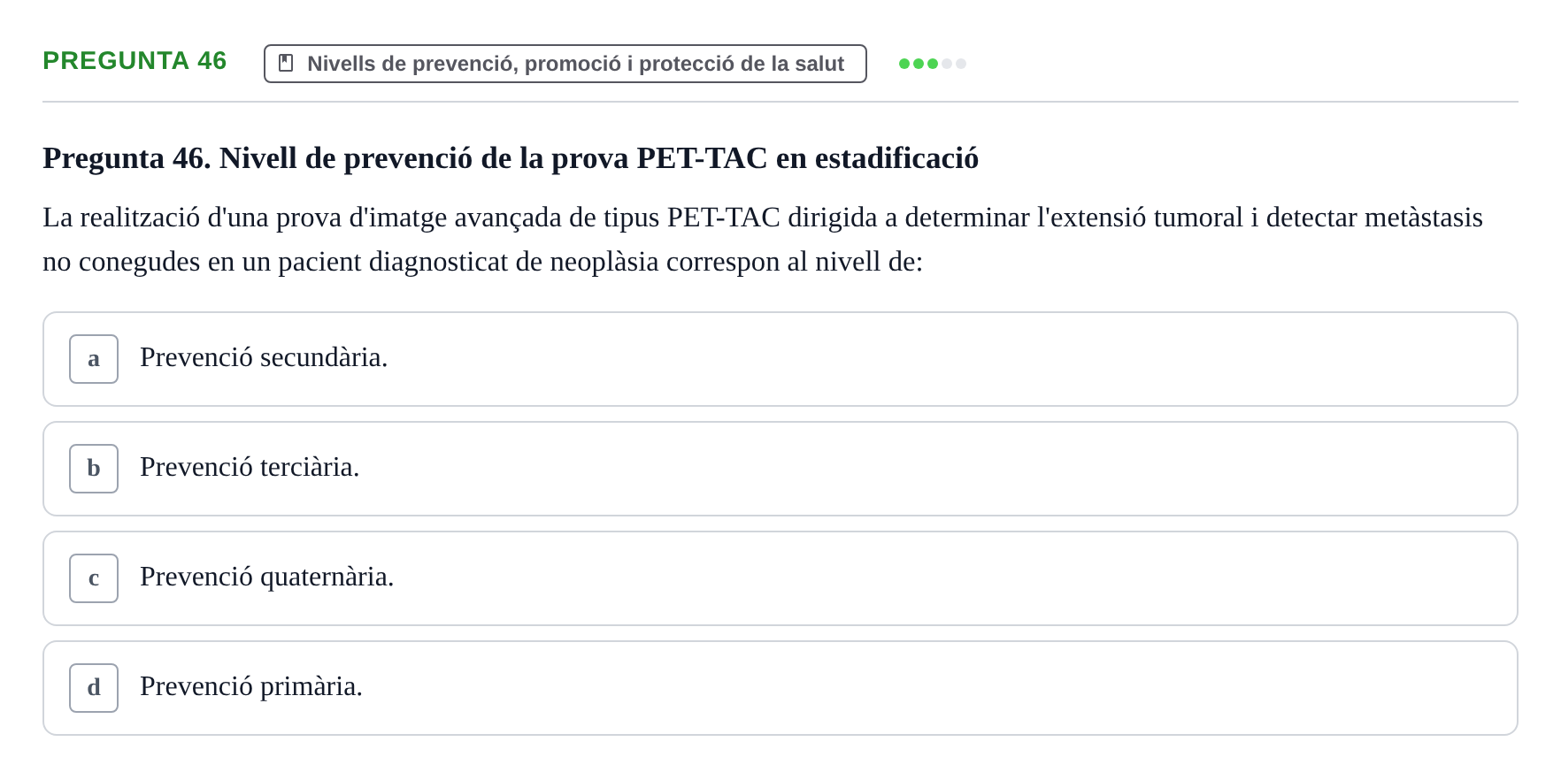 Enunciado: Pregunta 46 · Infermeria de salut pùblica i comunitària UB Examen Parcial de Salut Pública i Comunitària