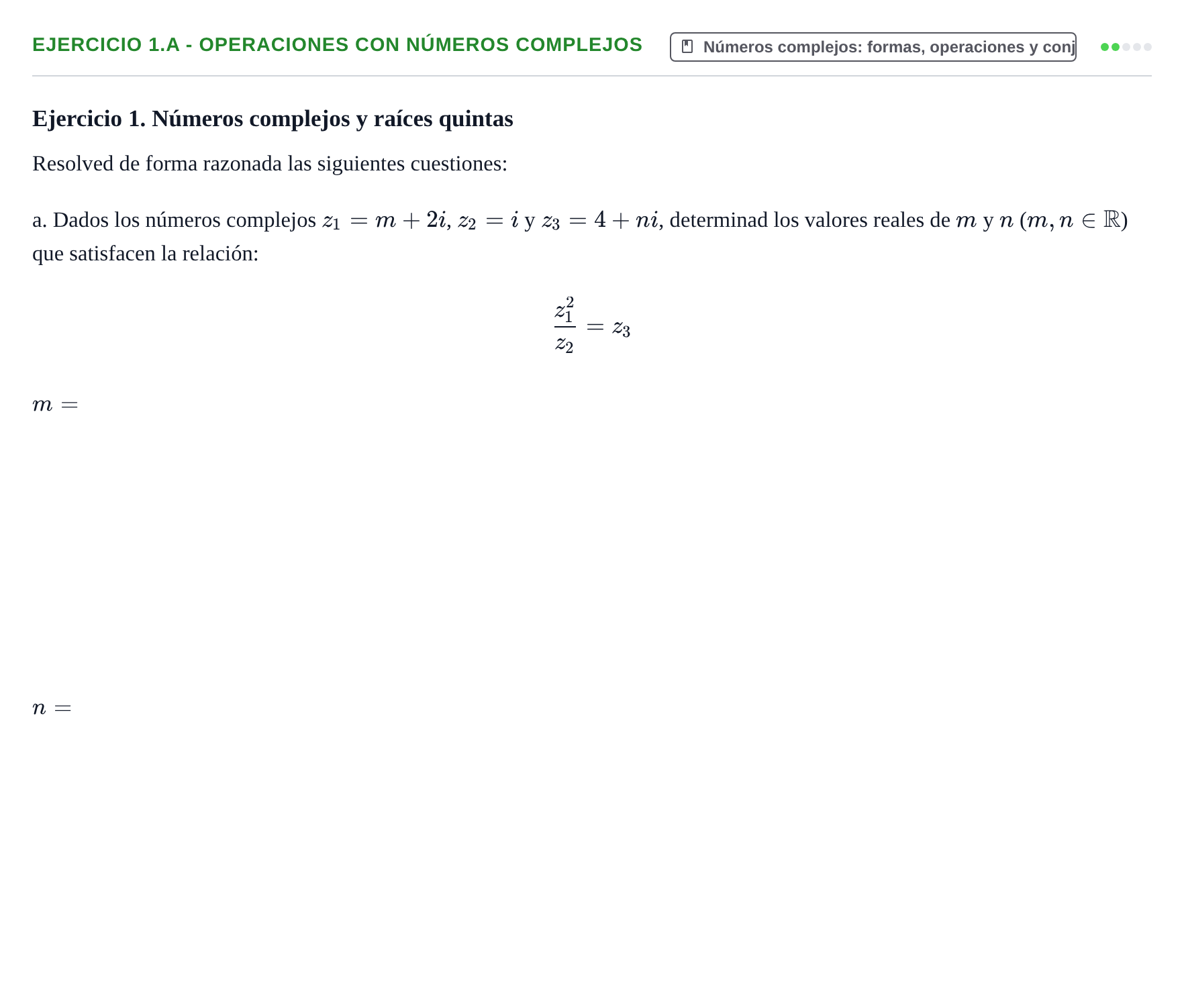 Enunciado: Ejercicio 1.a - Operaciones con números complejos · Álgebra UOC 2024