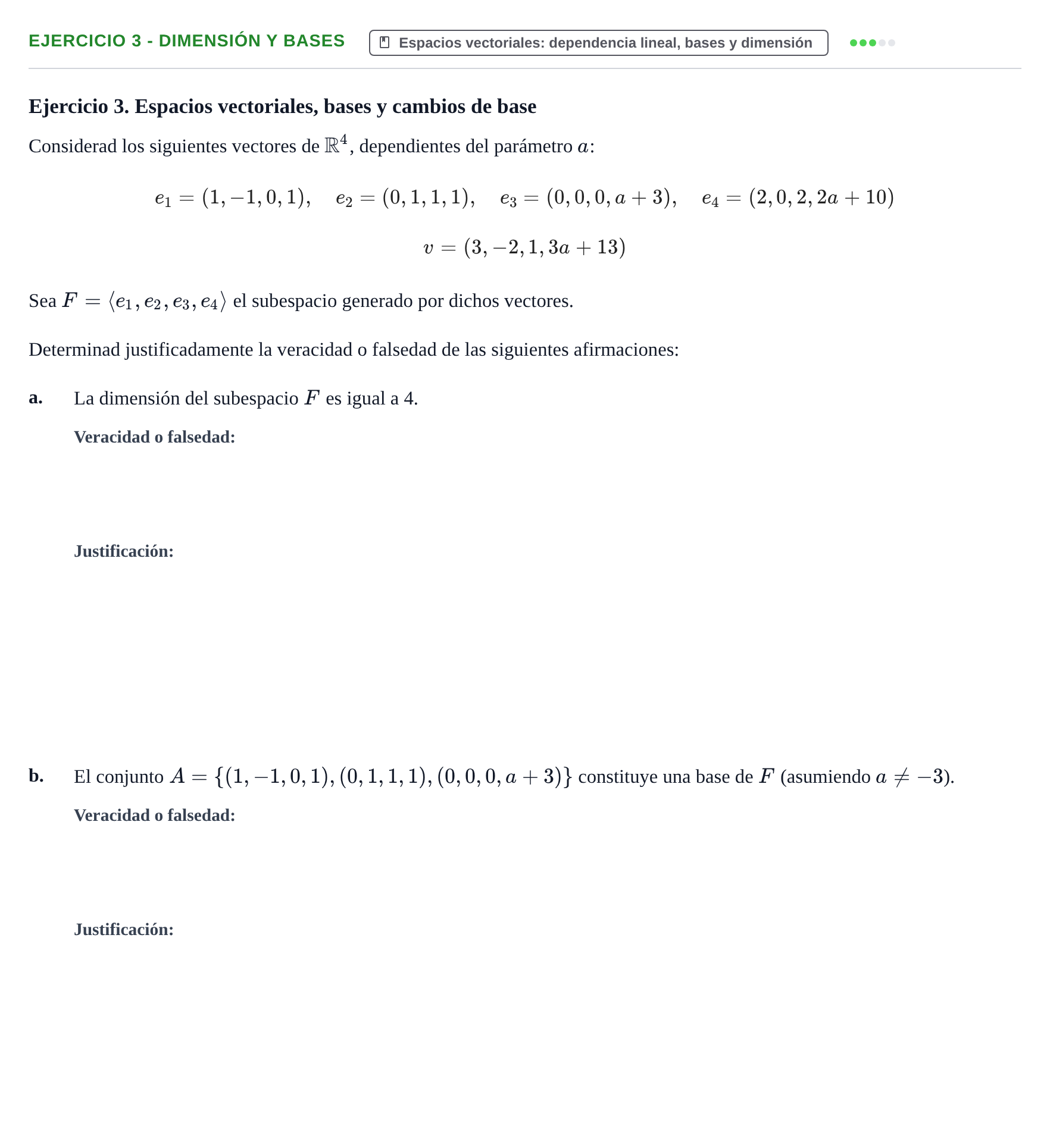 Enunciado: Ejercicio 3 - Dimensión y bases · Álgebra UOC 2024