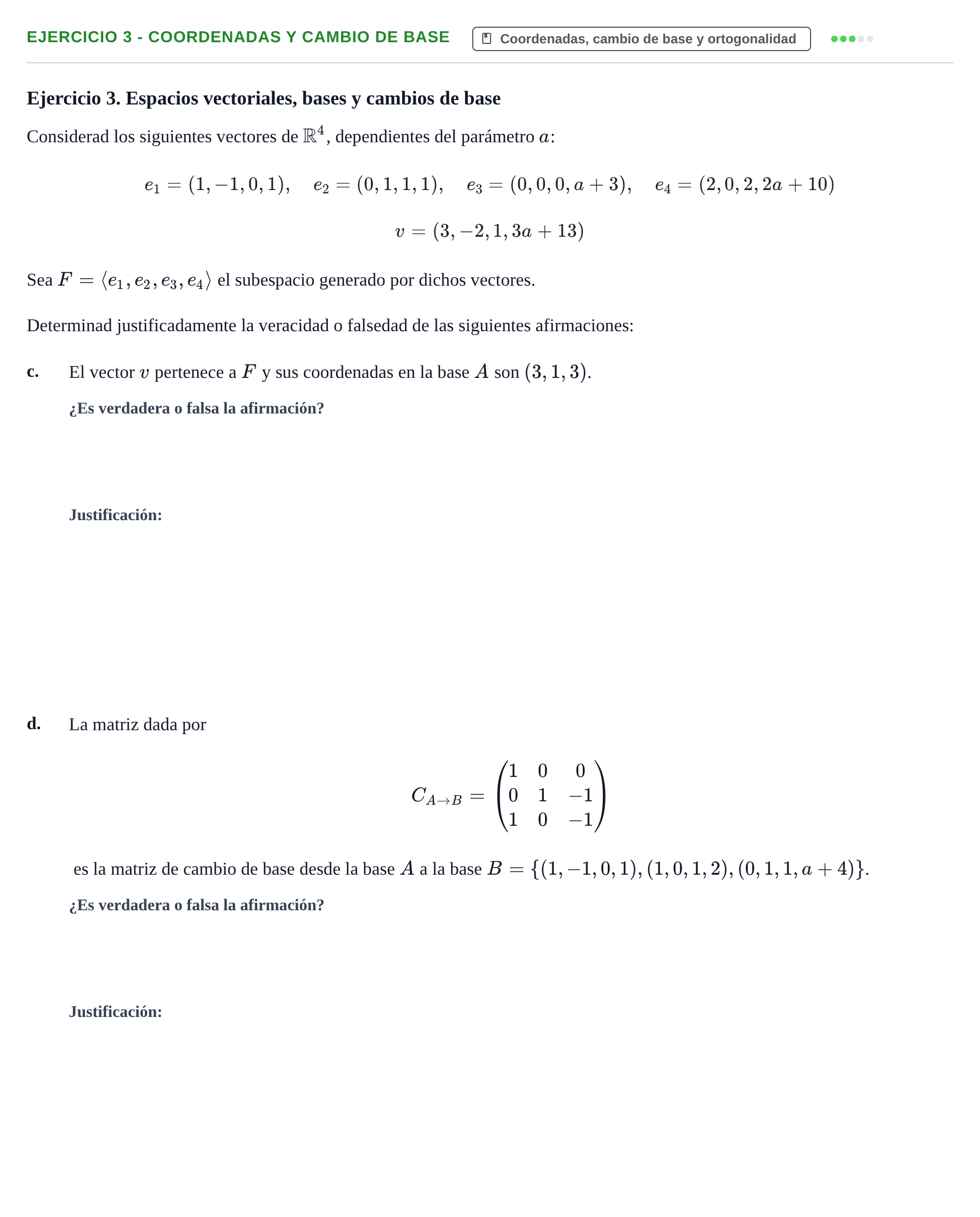 Enunciado: Ejercicio 3 - Coordenadas y cambio de base · Álgebra UOC 2024