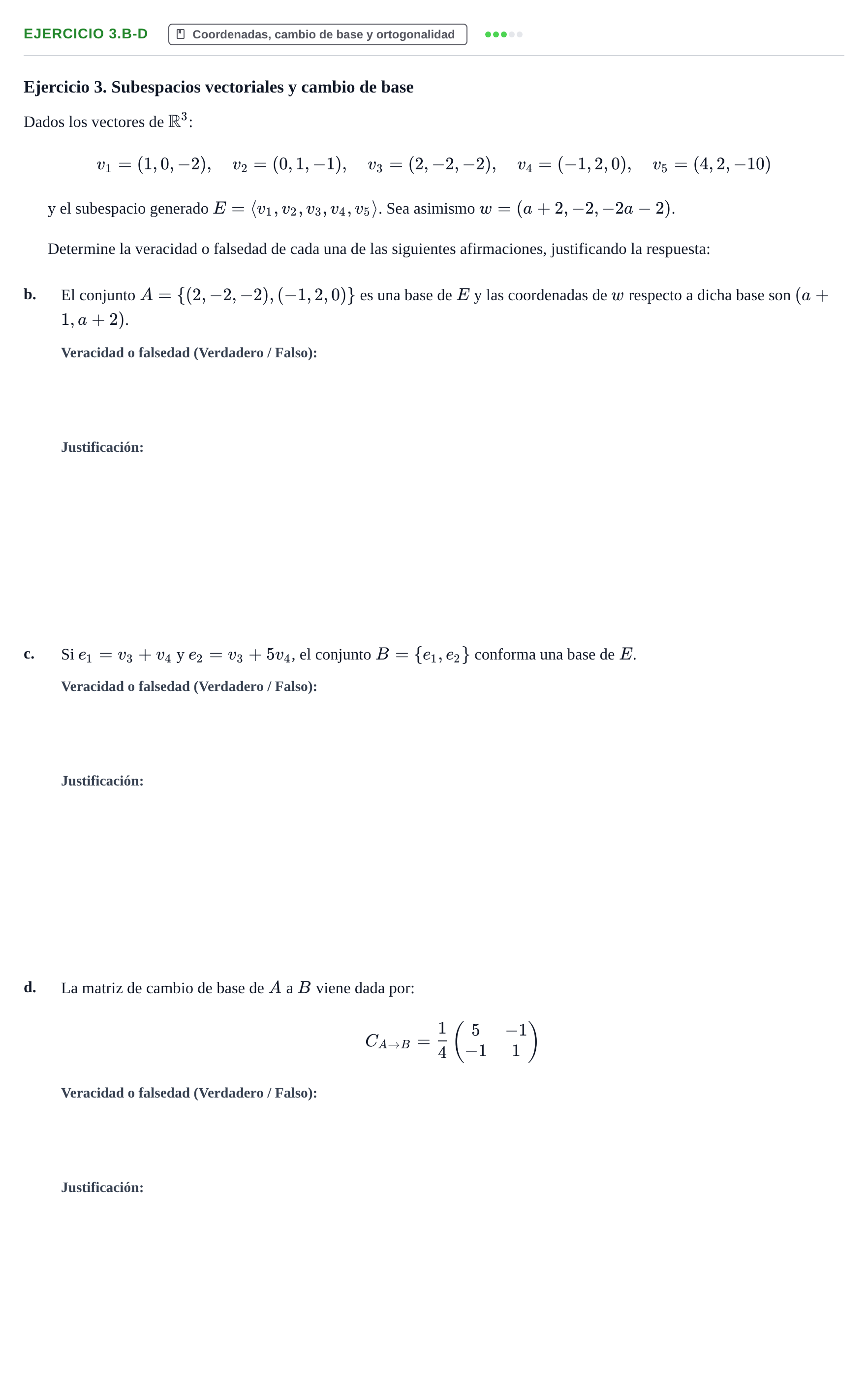 Enunciado: Ejercicio 3.b-d · Álgebra UOC Examen Final de Álgebra