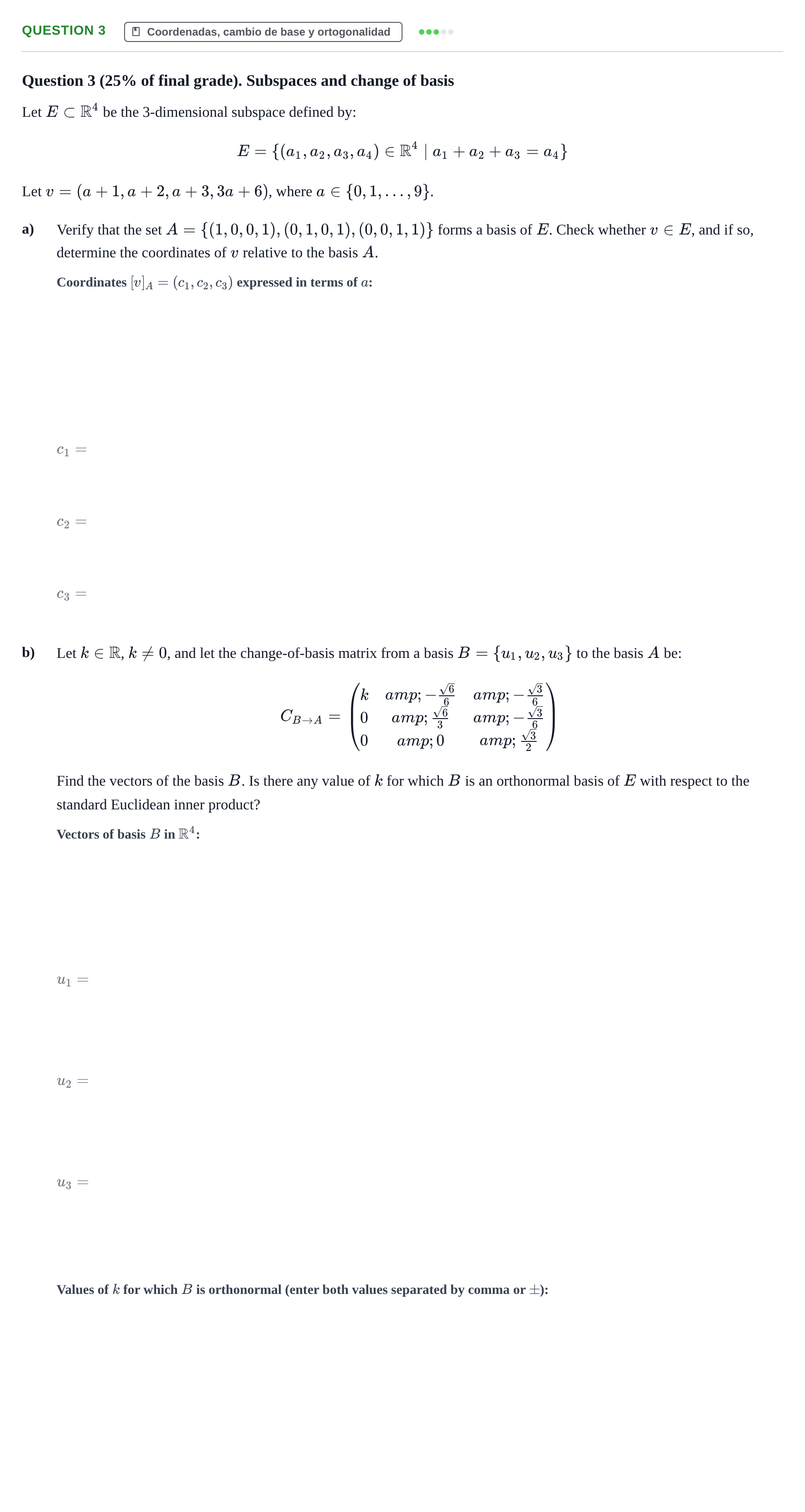 Enunciado: Question 3 · Álgebra UOC Juny 2023