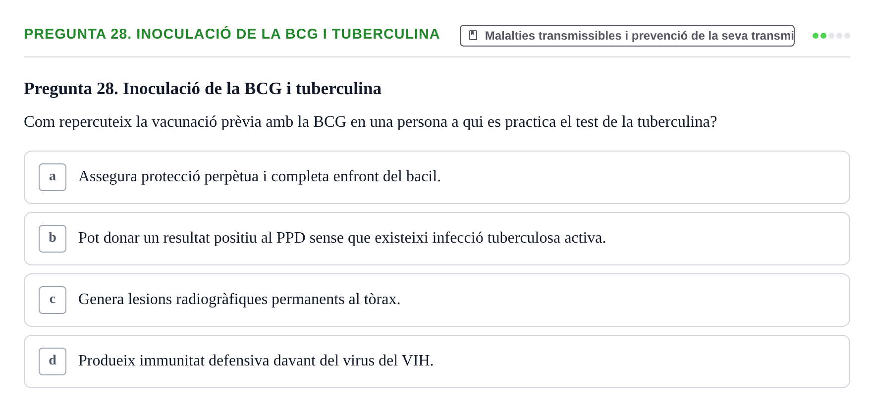 Enunciado: Pregunta 28. Inoculació de la BCG i tuberculina · Infermeria de salut pùblica i comunitària UB Examen Final de Salut Pública i Comunitària