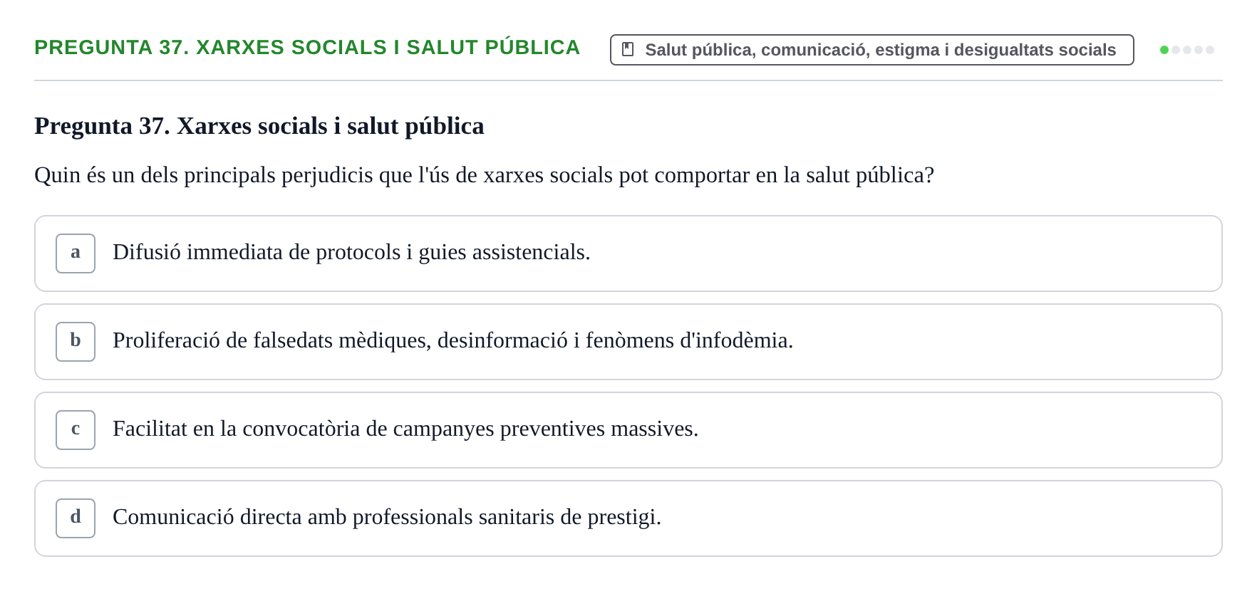 Enunciado: Pregunta 37. Xarxes socials i salut pública · Infermeria de salut pùblica i comunitària UB Examen Final de Salut Pública i Comunitària