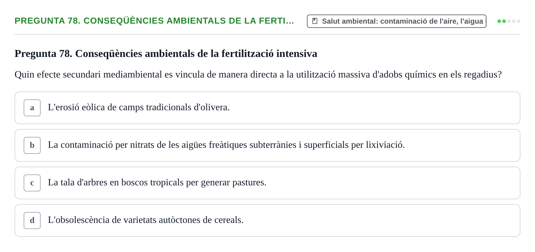 Enunciado: Pregunta 78. Conseqüències ambientals de la ferti… · Infermeria de salut pùblica i comunitària UB Examen Final de Salut Pública i Comunitària