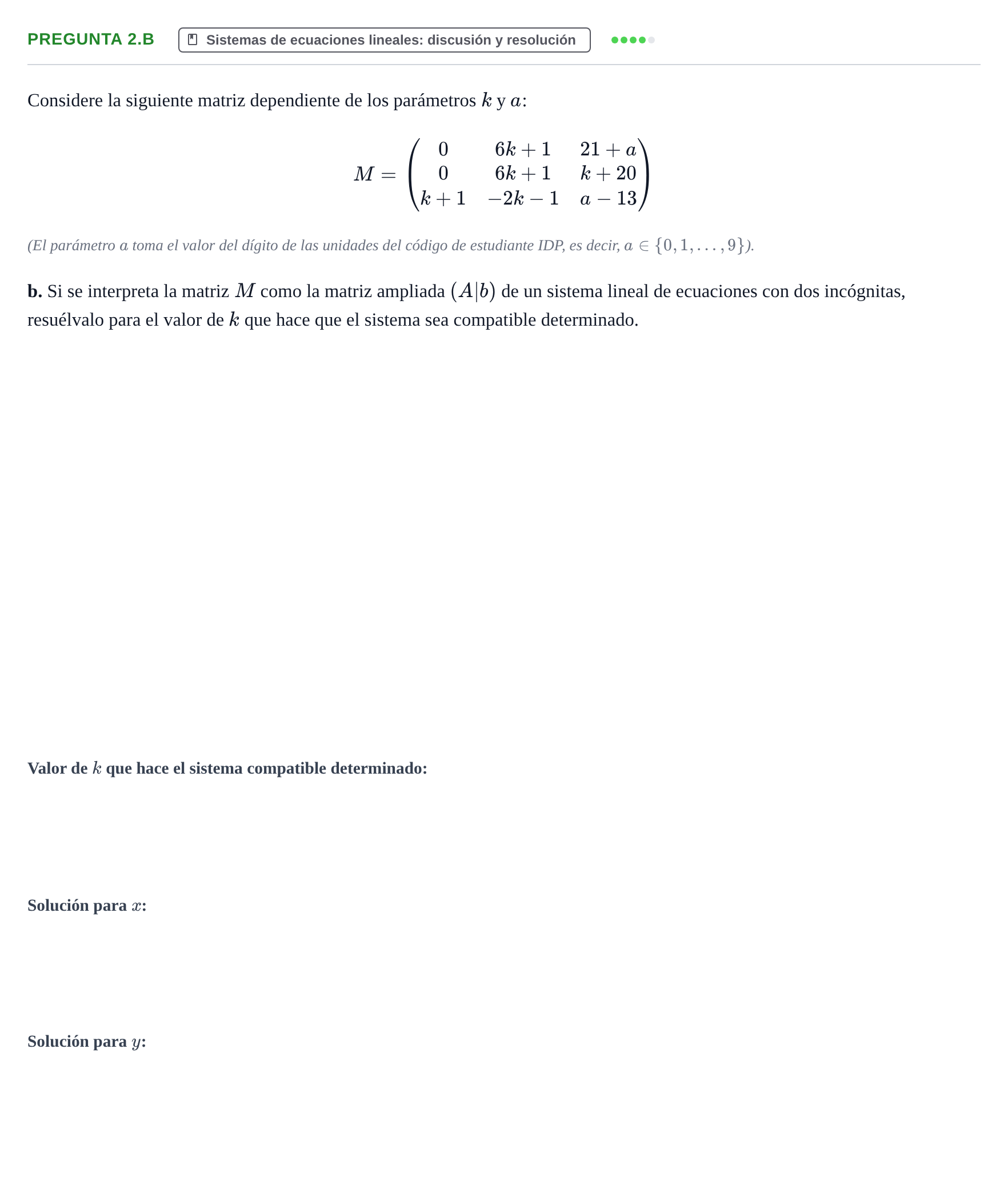 Enunciado: Pregunta 2.b - Sistemas de ecuaciones lineales · Álgebra UOC 2023