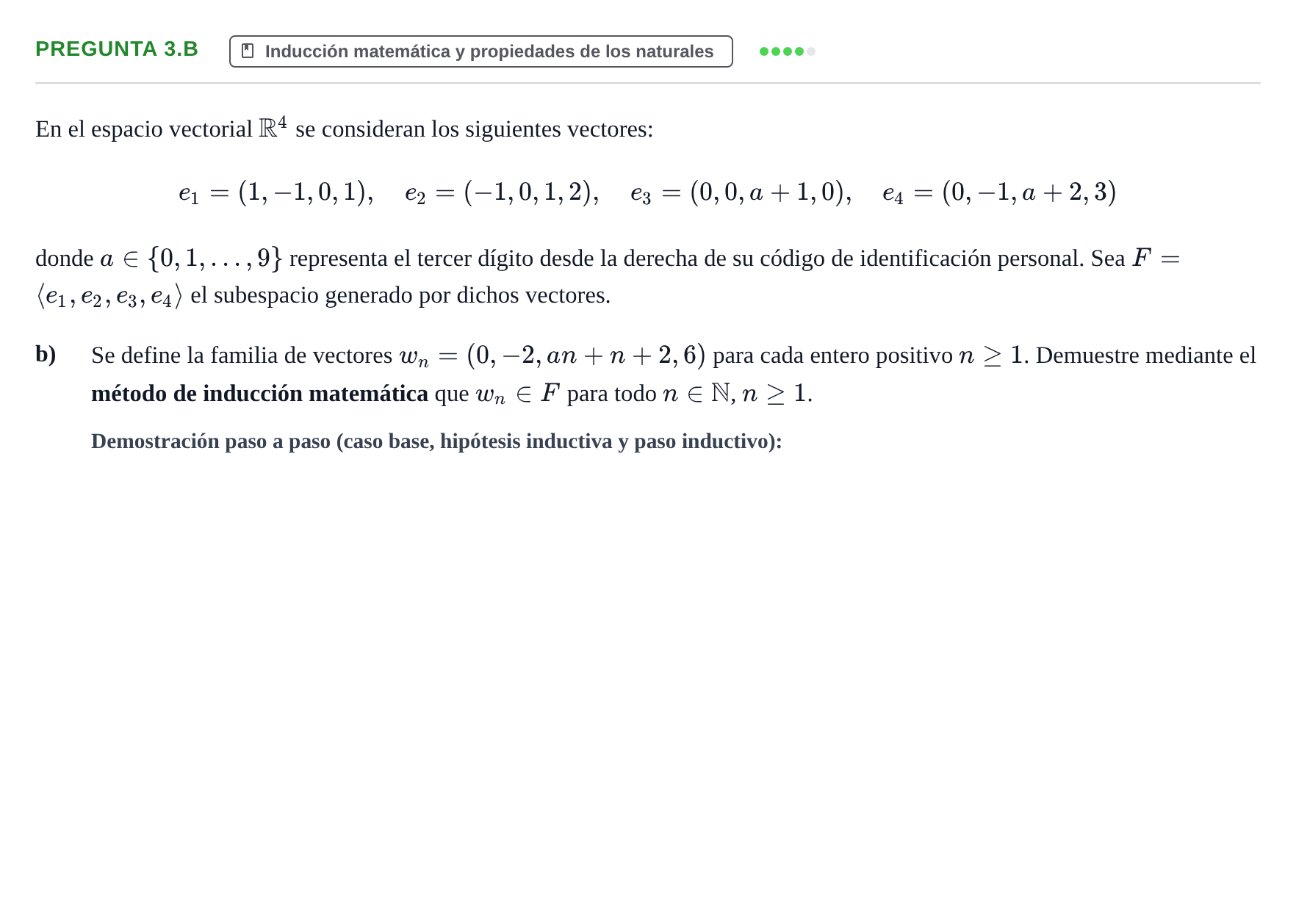 Enunciado: Pregunta 3.b - Inducción matemática · Álgebra UOC 2023