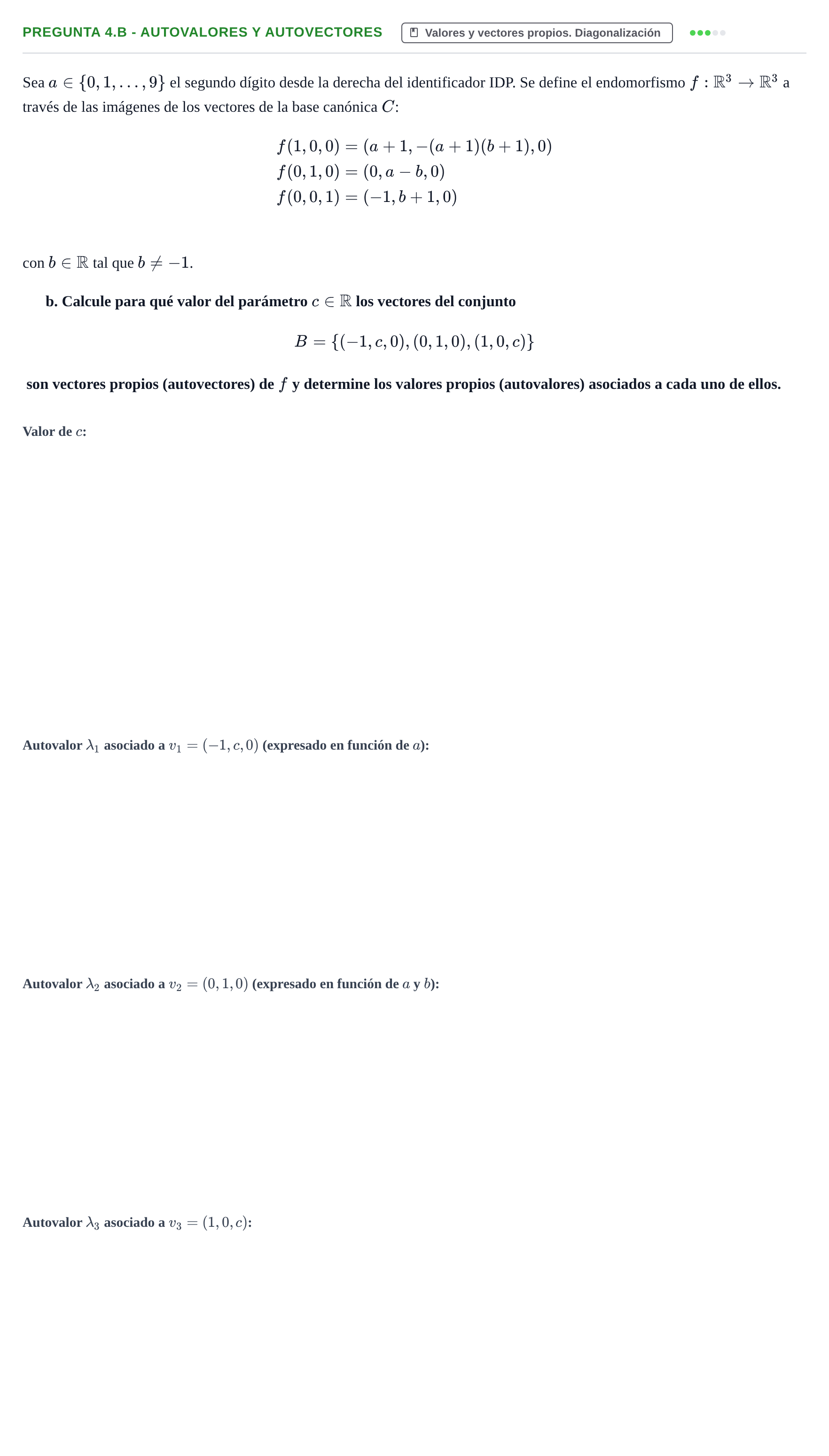 Enunciado: Pregunta 4.b - Autovalores y autovectores · Álgebra UOC 2023