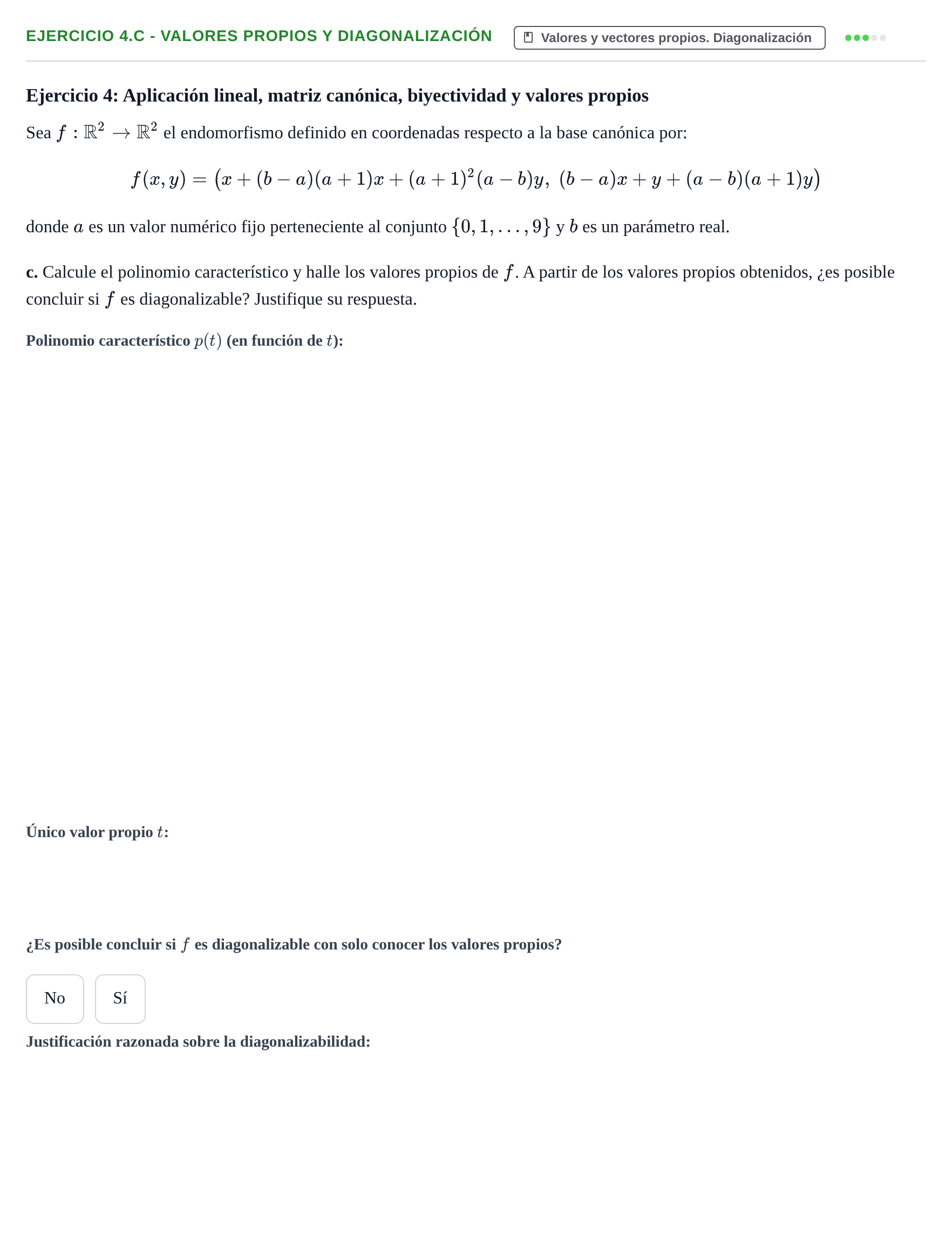 Enunciado: Ejercicio 4.c - Valores propios y diagonalización · Álgebra UOC Examen Final de Álgebra - Turno 3