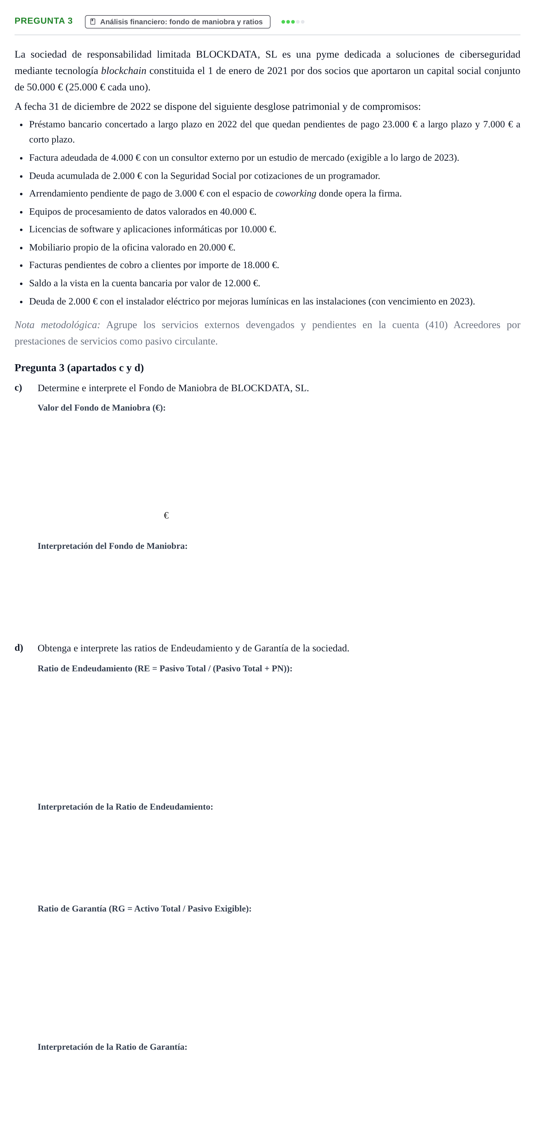 Enunciado: Pregunta 3 - Análisis financiero · Administración y gestión de organizaciones UOC 2023