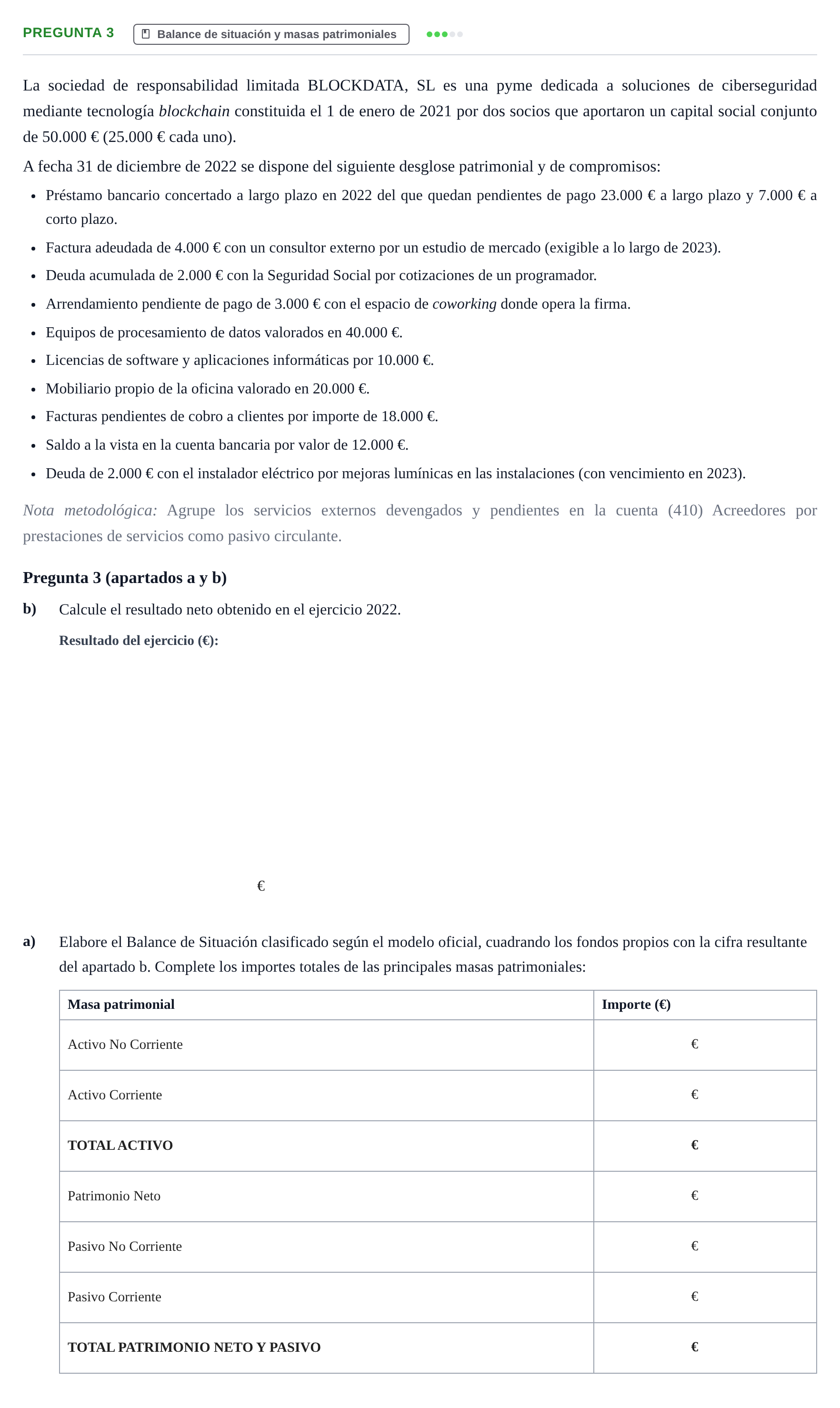 Enunciado: Pregunta 3 - Balance de situación · Administración y gestión de organizaciones UOC 2023