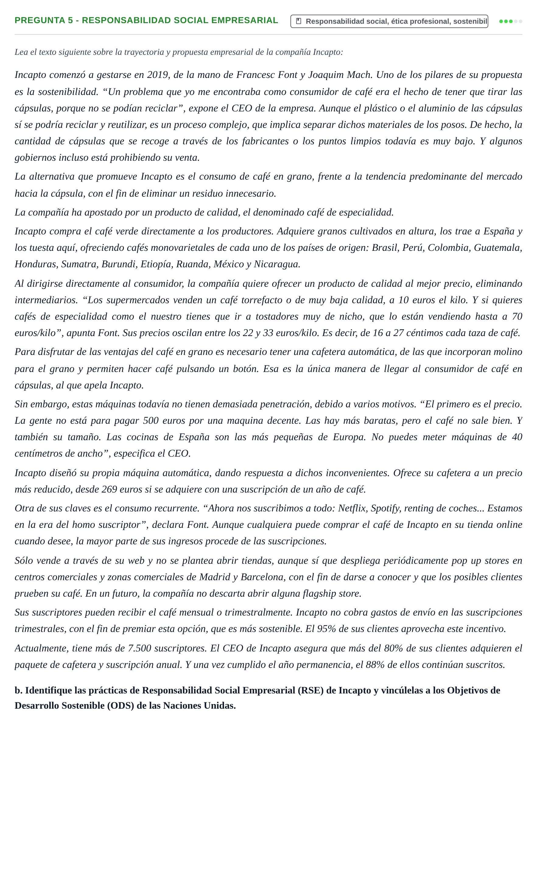 Enunciado: Pregunta 5 - Responsabilidad Social Empresarial · Administración y gestión de organizaciones UOC 2023