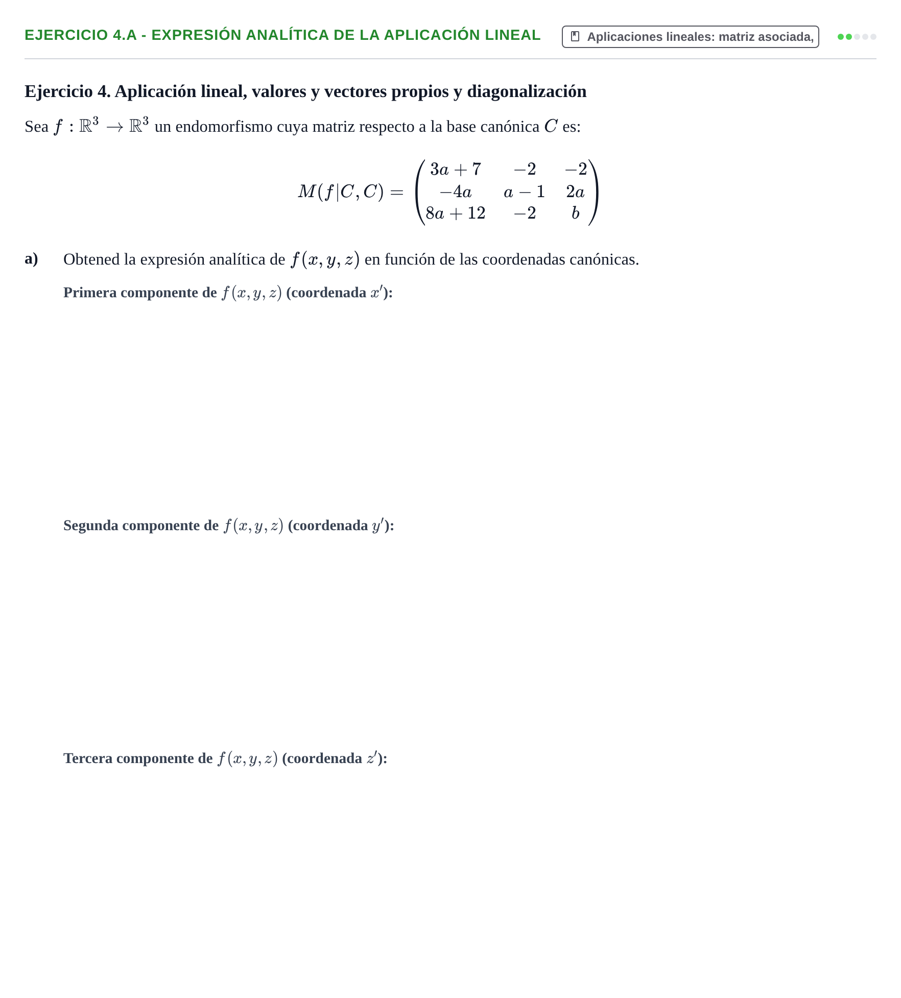 Enunciado: Ejercicio 4.a - Expresión analítica de la aplicación lineal · Álgebra UOC Juny 2021