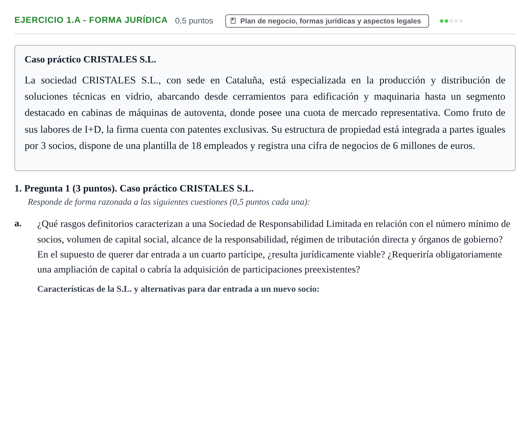 Enunciado: Ejercicio 1.a - Forma jurídica · Administración y gestión de organizaciones UOC 2025