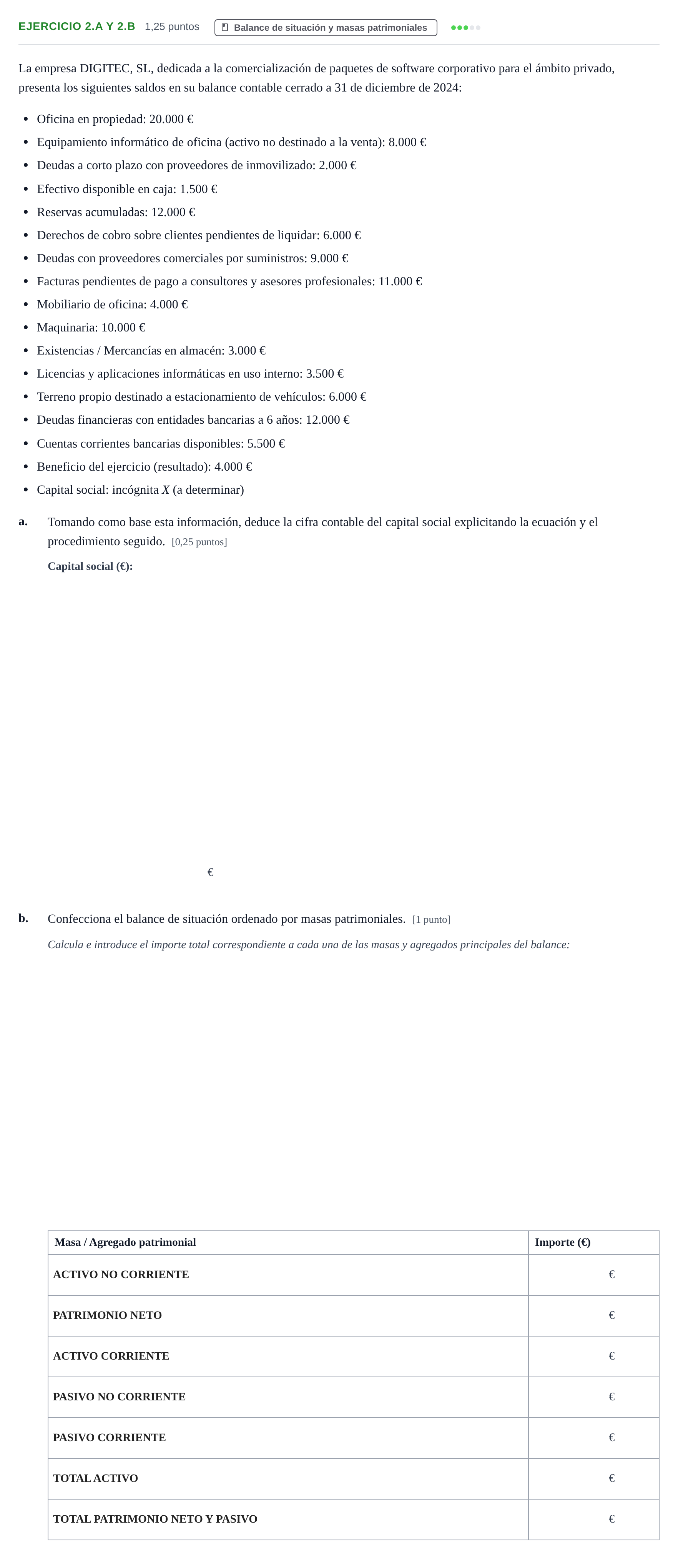 Enunciado: Ejercicio 2.a y 2.b - Balance de situación · Administración y gestión de organizaciones UOC 2025