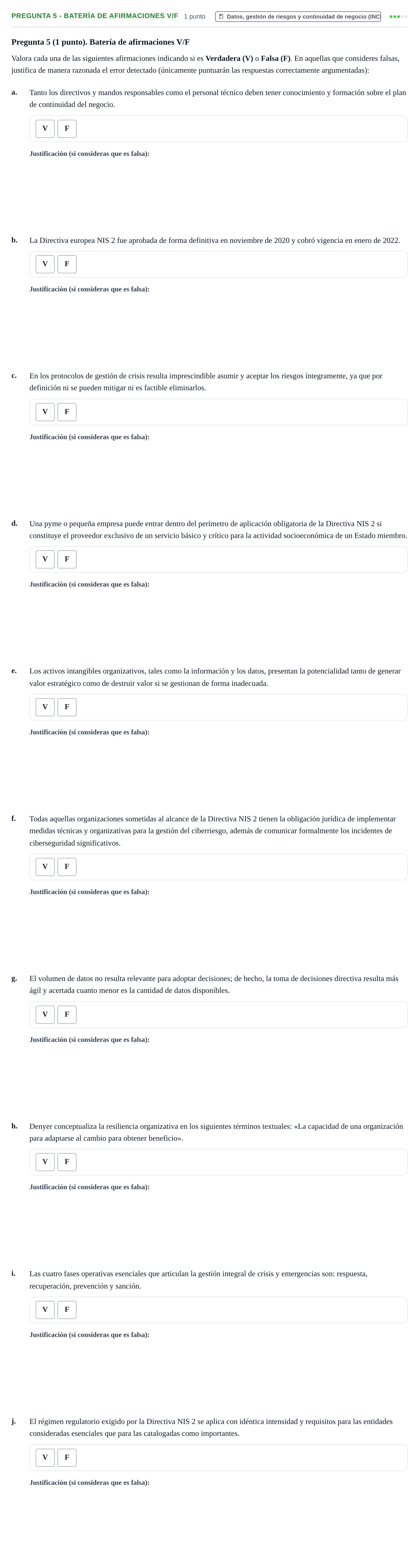 Enunciado: Pregunta 5 - Batería de afirmaciones V/F · Administración y gestión de organizaciones UOC 2025