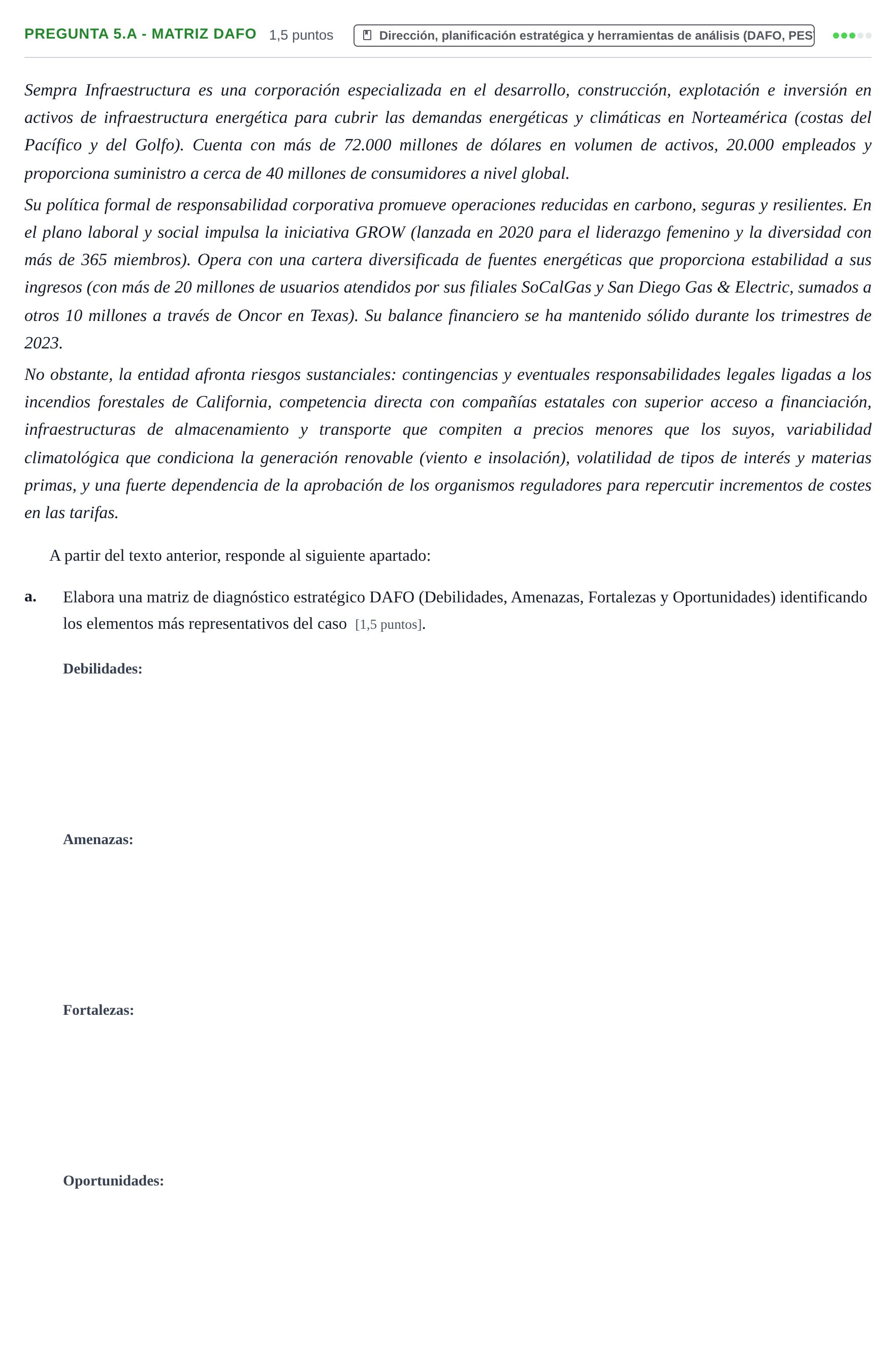 Enunciado: Pregunta 5.a - Matriz DAFO · Administración y gestión de organizaciones UOC 2024