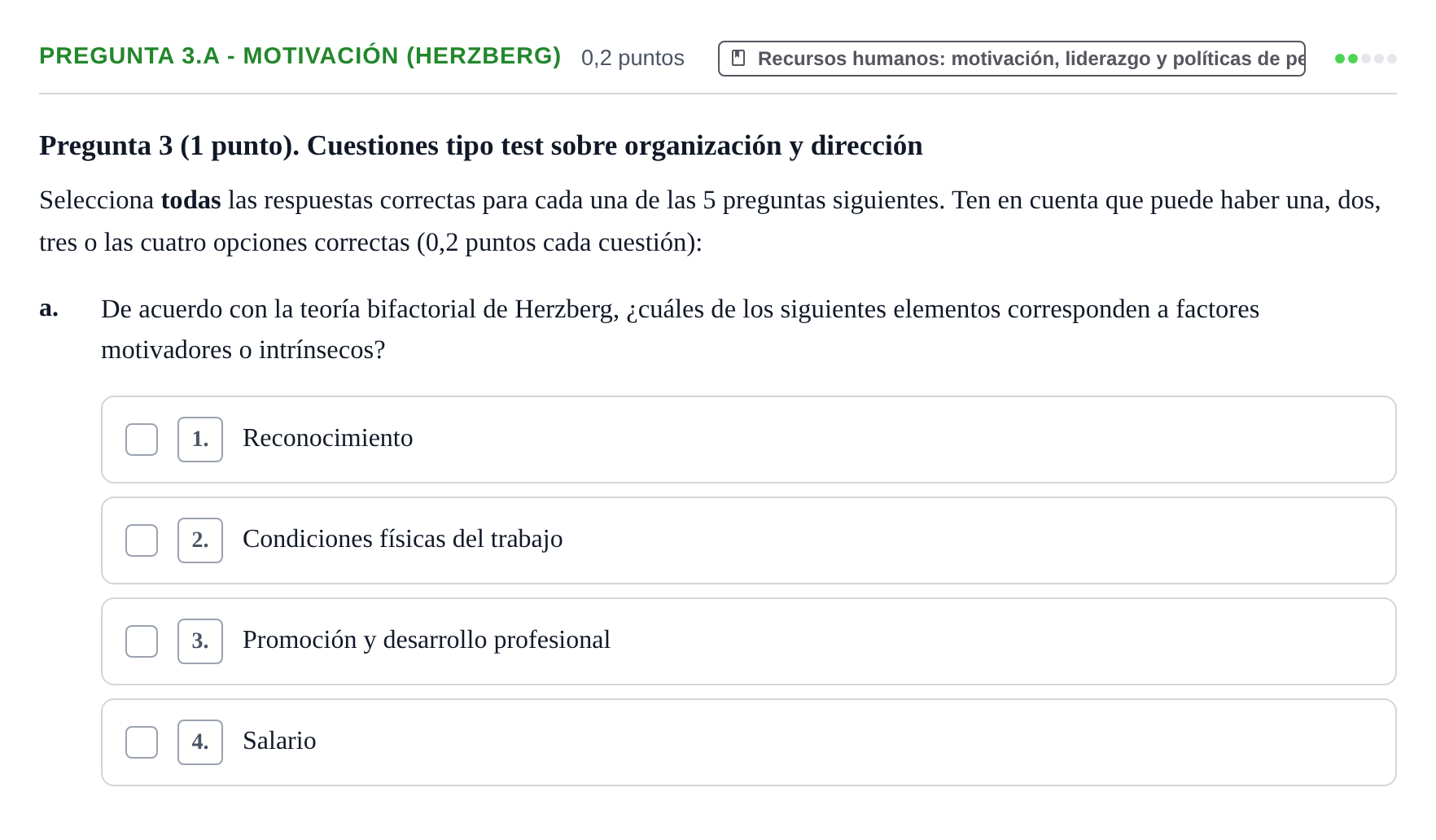 Enunciado: Pregunta 3.a - Motivación (Herzberg) · Administración y gestión de organizaciones UOC 2026