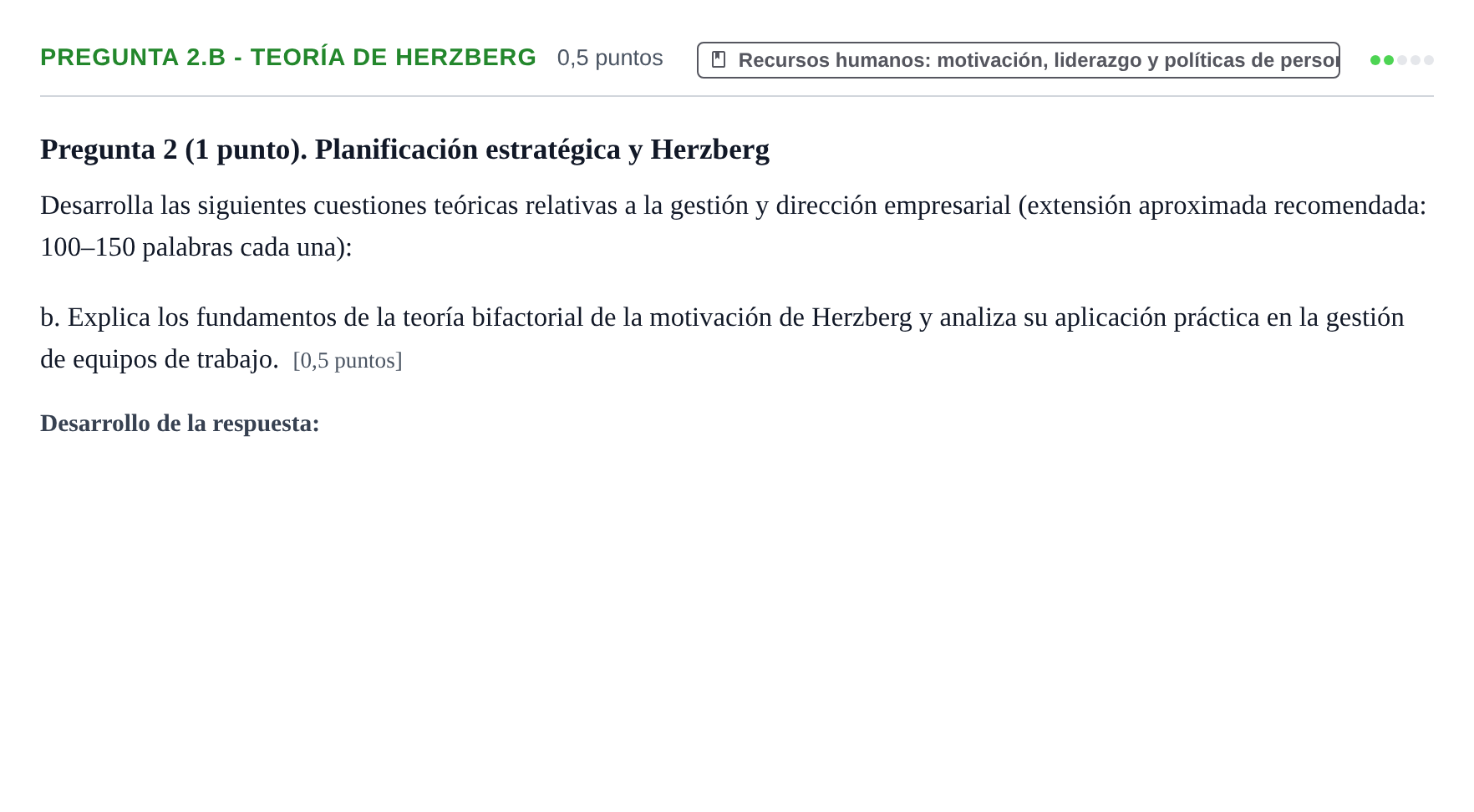 Enunciado: Pregunta 2.b - Teoría de Herzberg · Administración y gestión de organizaciones UOC 2026