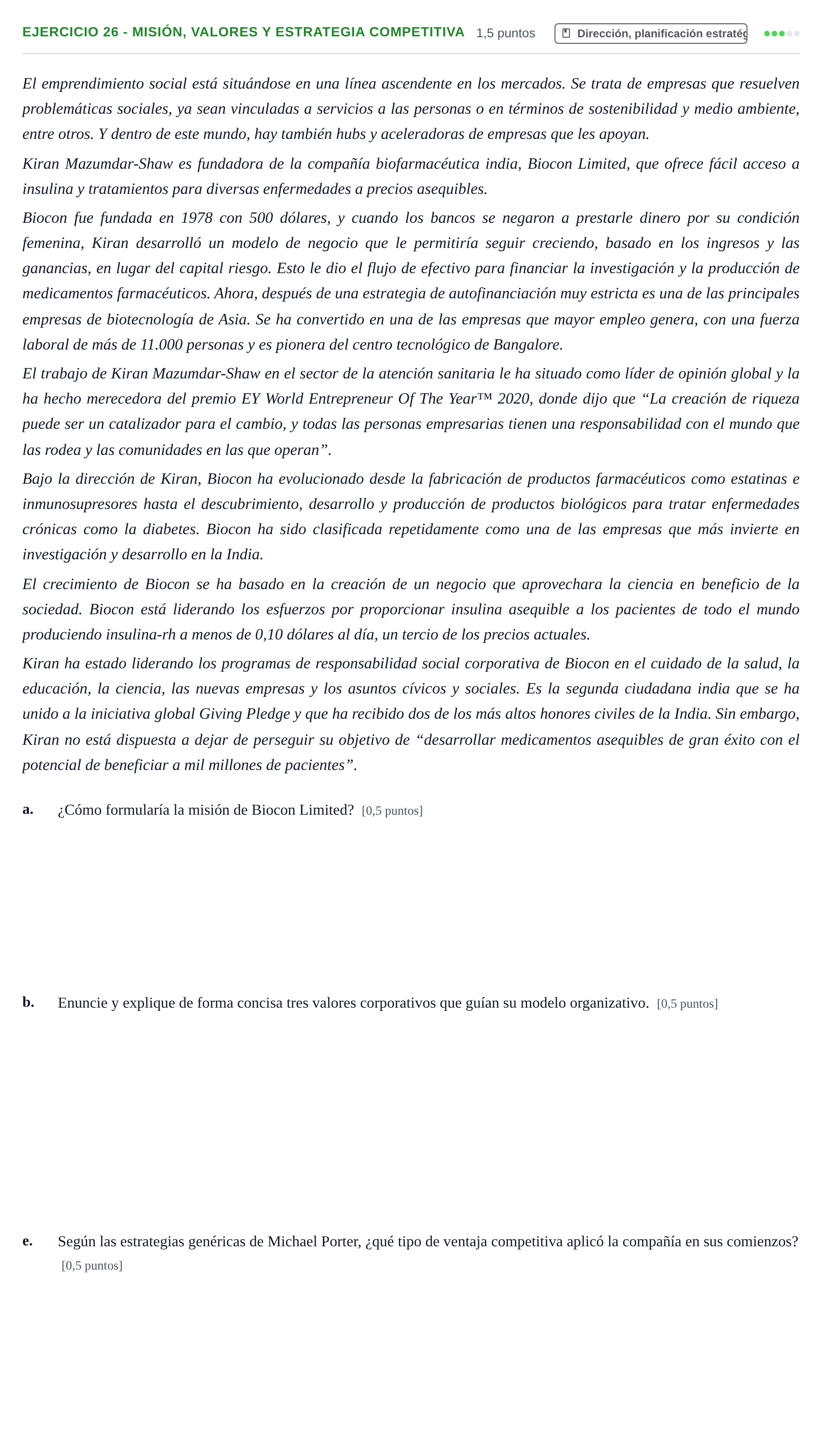 Enunciado: Ejercicio 26 - Misión, valores y estrategia competitiva · Administración y gestión de organizaciones UOC 2023