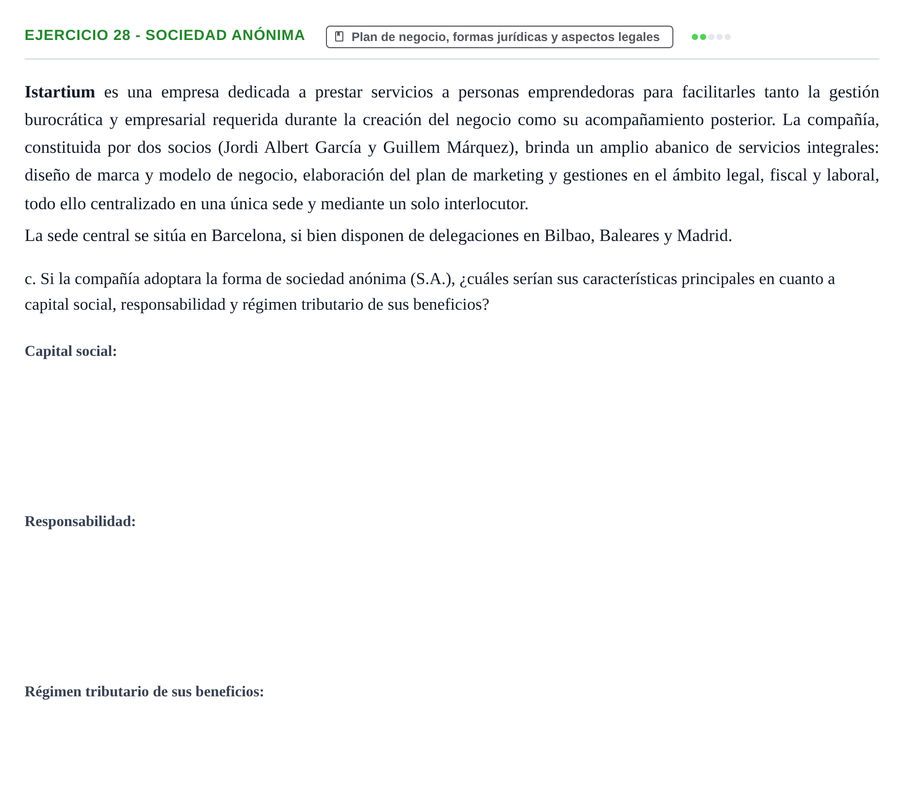 Enunciado: Ejercicio 28 - Sociedad Anónima · Administración y gestión de organizaciones UOC 2023