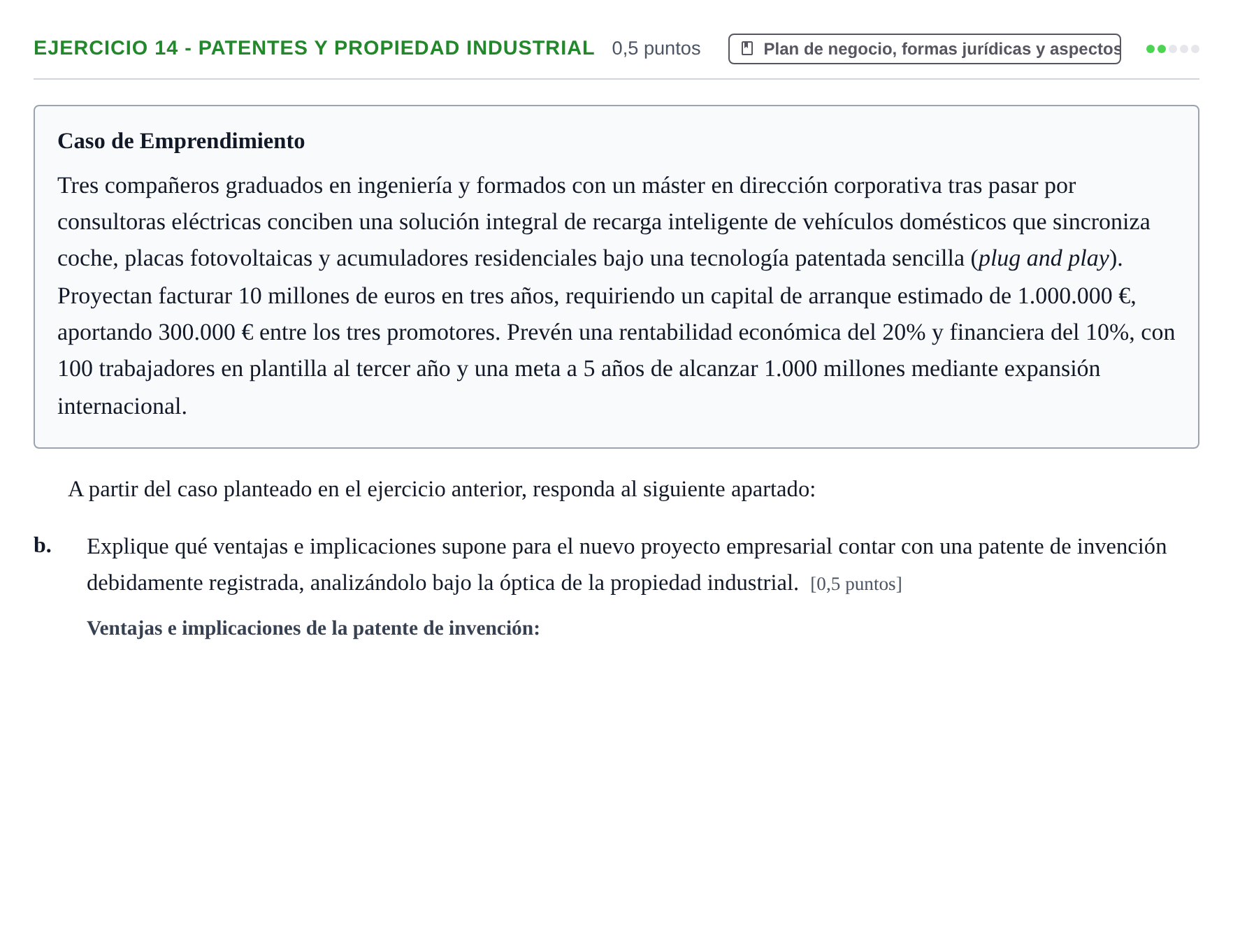Enunciado: Ejercicio 14 - Patentes y propiedad industrial · Administración y gestión de organizaciones UOC 2023