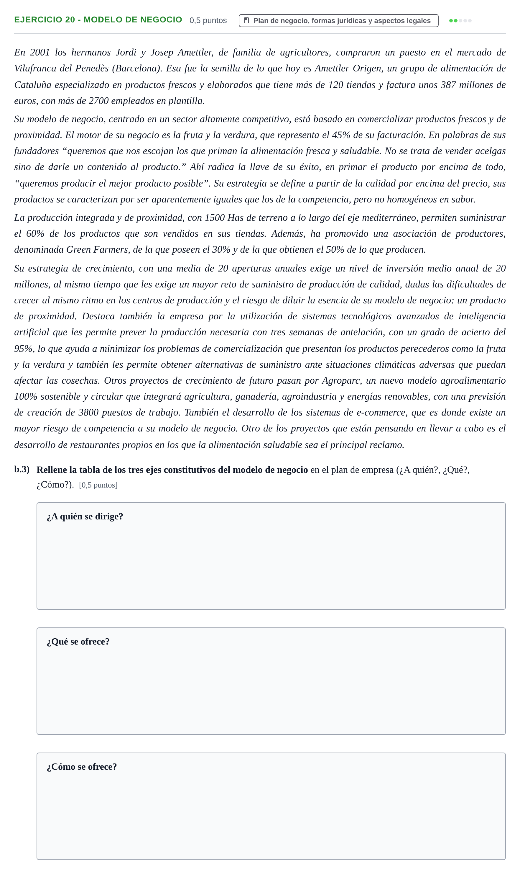 Enunciado: Ejercicio 20 - Modelo de negocio · Administración y gestión de organizaciones UOC 2023