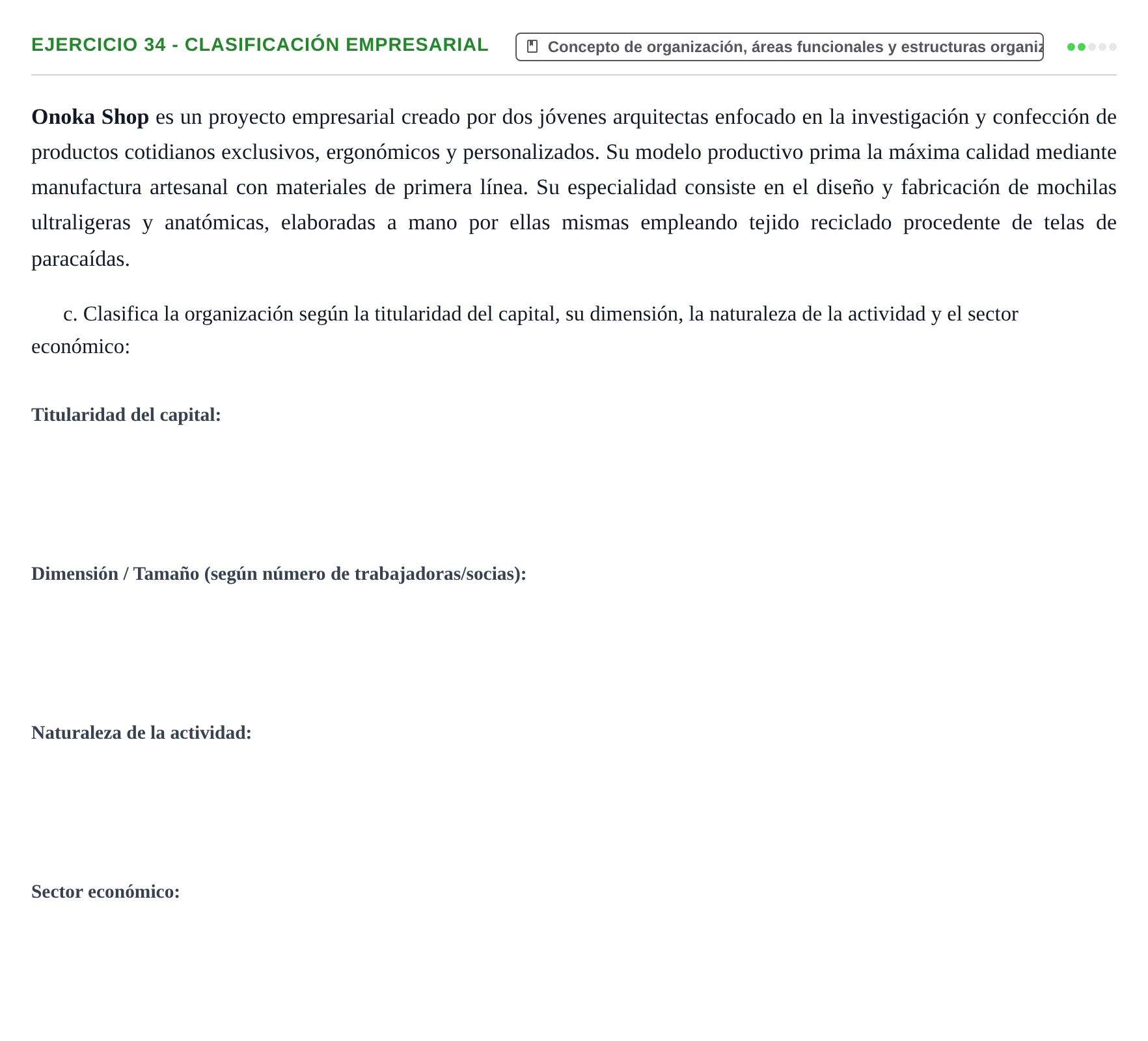 Enunciado: Ejercicio 34 - Clasificación empresarial · Administración y gestión de organizaciones UOC 2023