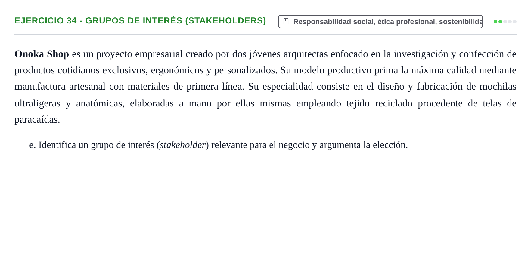 Enunciado: Ejercicio 34 - Grupos de interés (stakeholders) · Administración y gestión de organizaciones UOC 2023