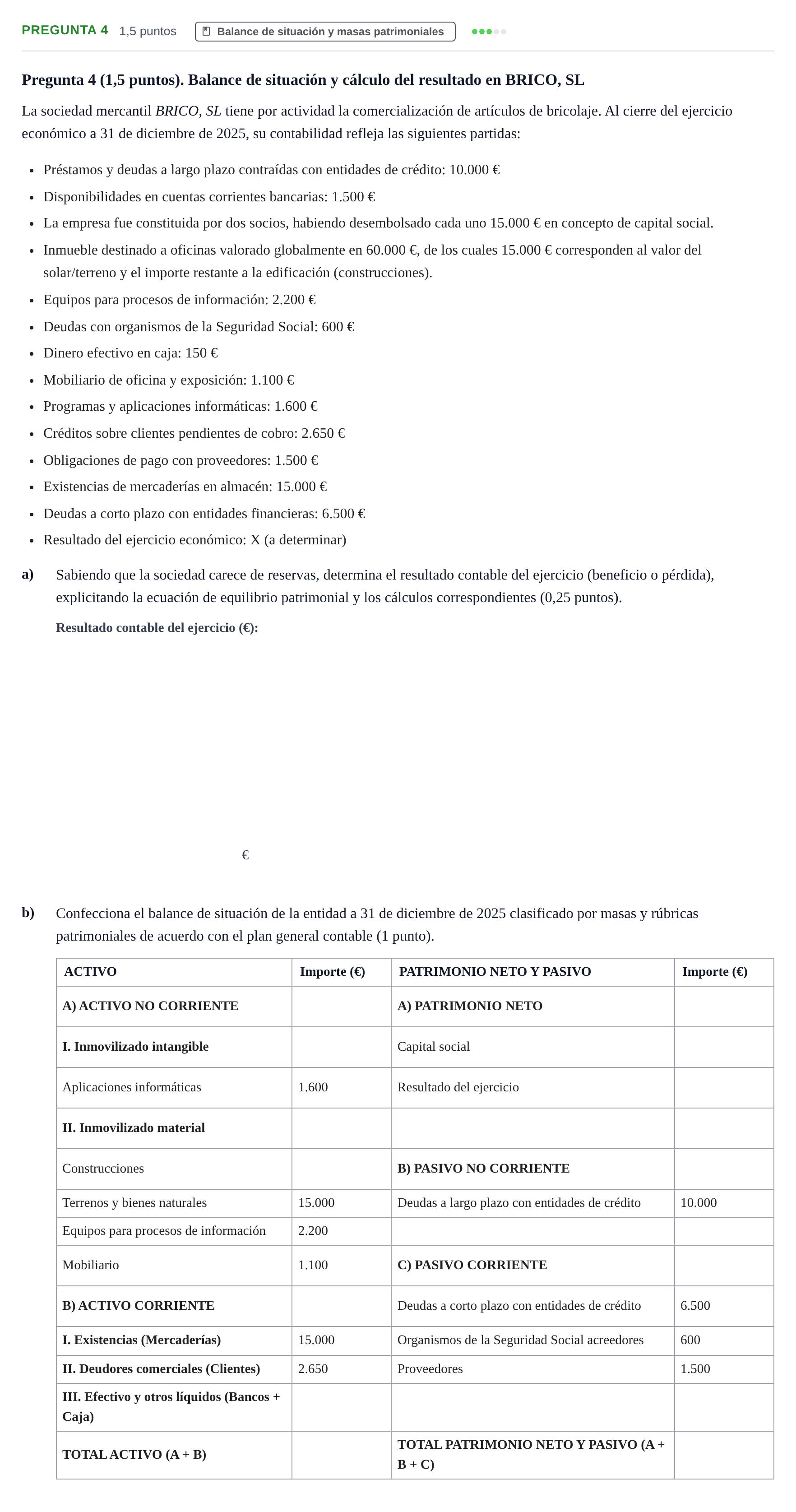Enunciado: Pregunta 4 · Administración y gestión de organizaciones UOC 2026