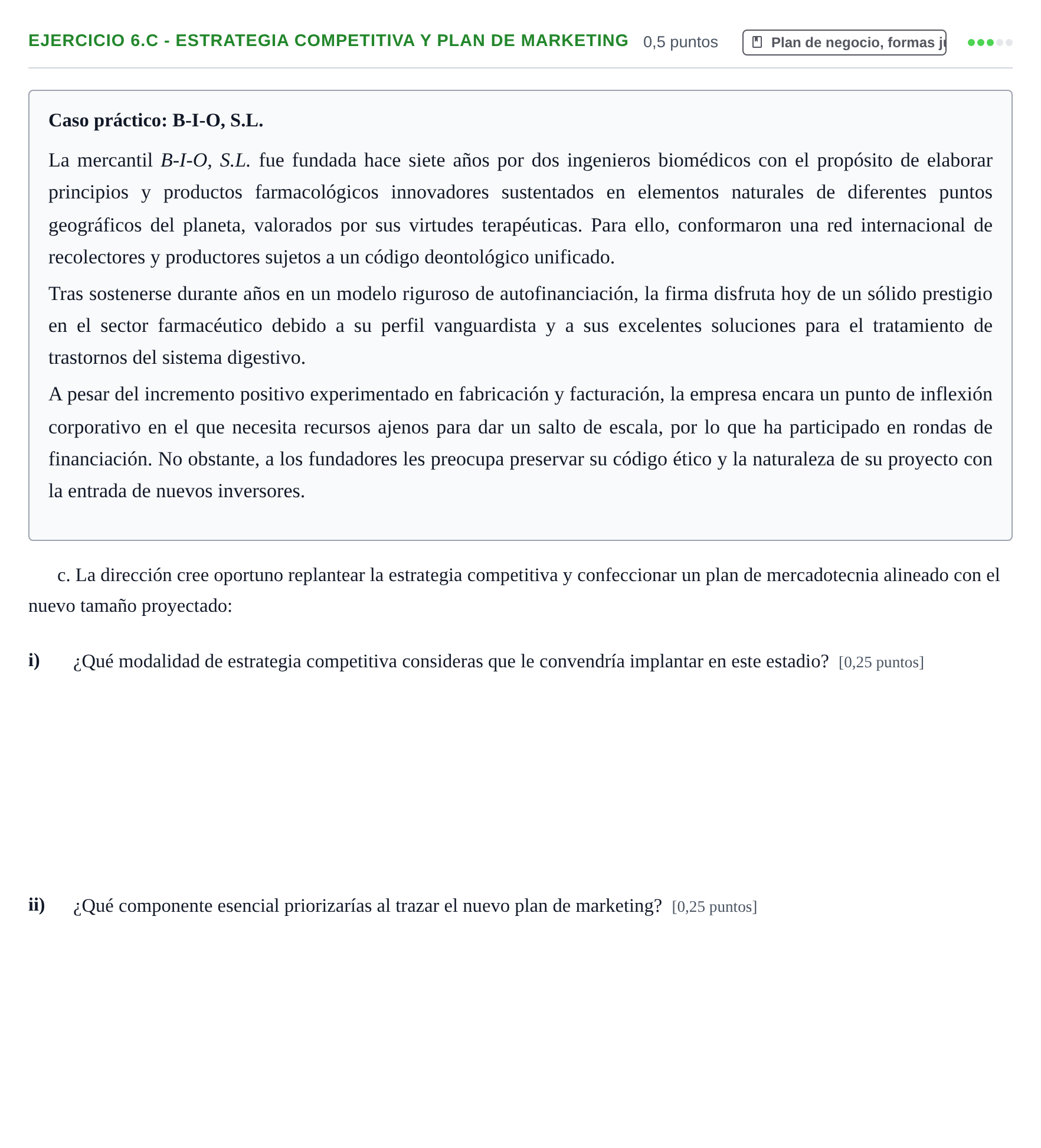Enunciado: Ejercicio 6.c - Estrategia competitiva y plan de marketing · Administración y gestión de organizaciones UOC 2026