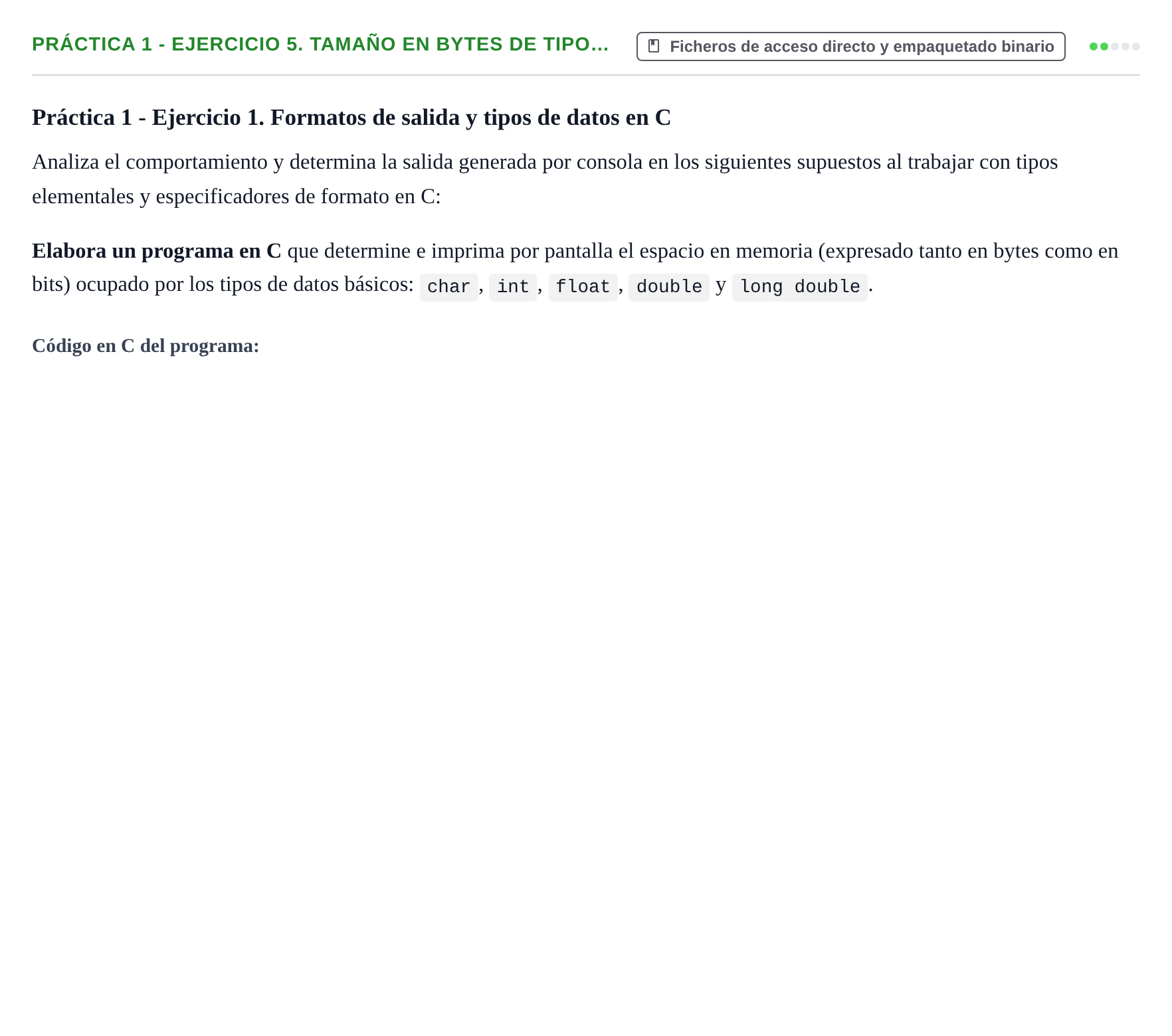 Enunciado: Práctica 1 - Ejercicio 5. Tamaño en bytes de tipo…