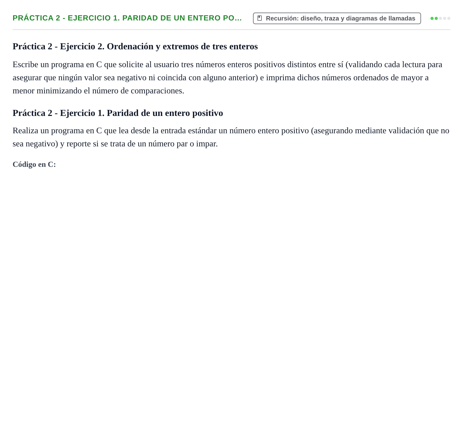 Enunciado: Práctica 2 - Ejercicio 1. Paridad de un entero po…