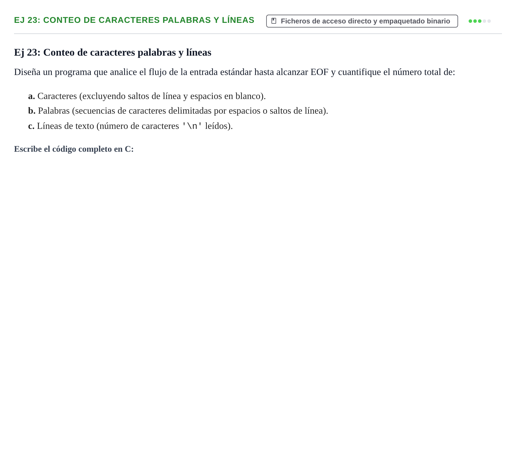 Enunciado: Ej 23: Conteo de caracteres palabras y líneas