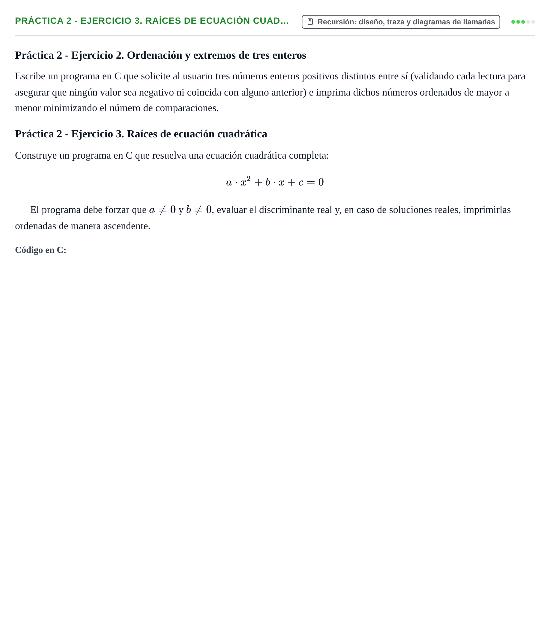 Enunciado: Práctica 2 - Ejercicio 3. Raíces de ecuación cuad…
